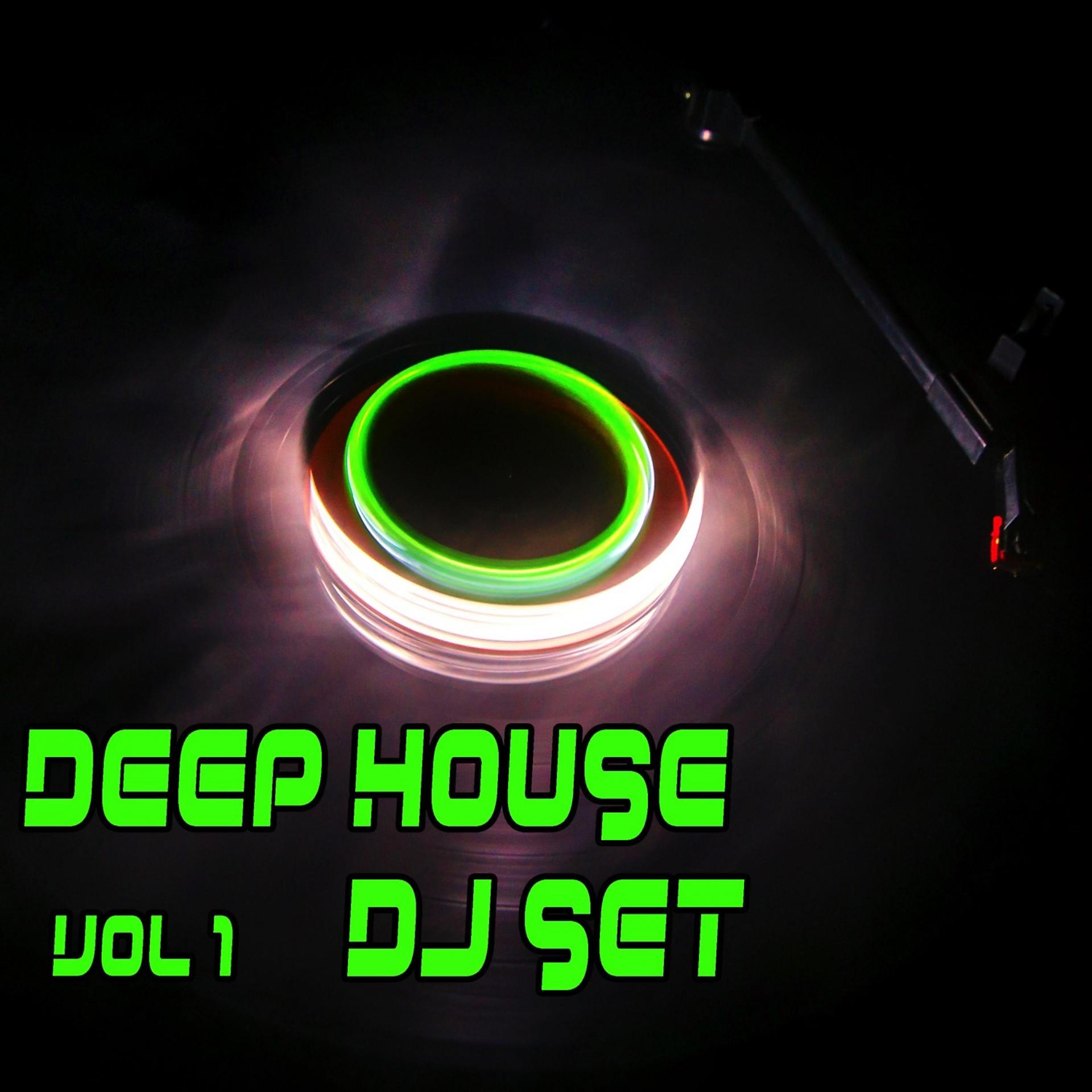 Постер альбома Deep House Dj Set, Vol.1
