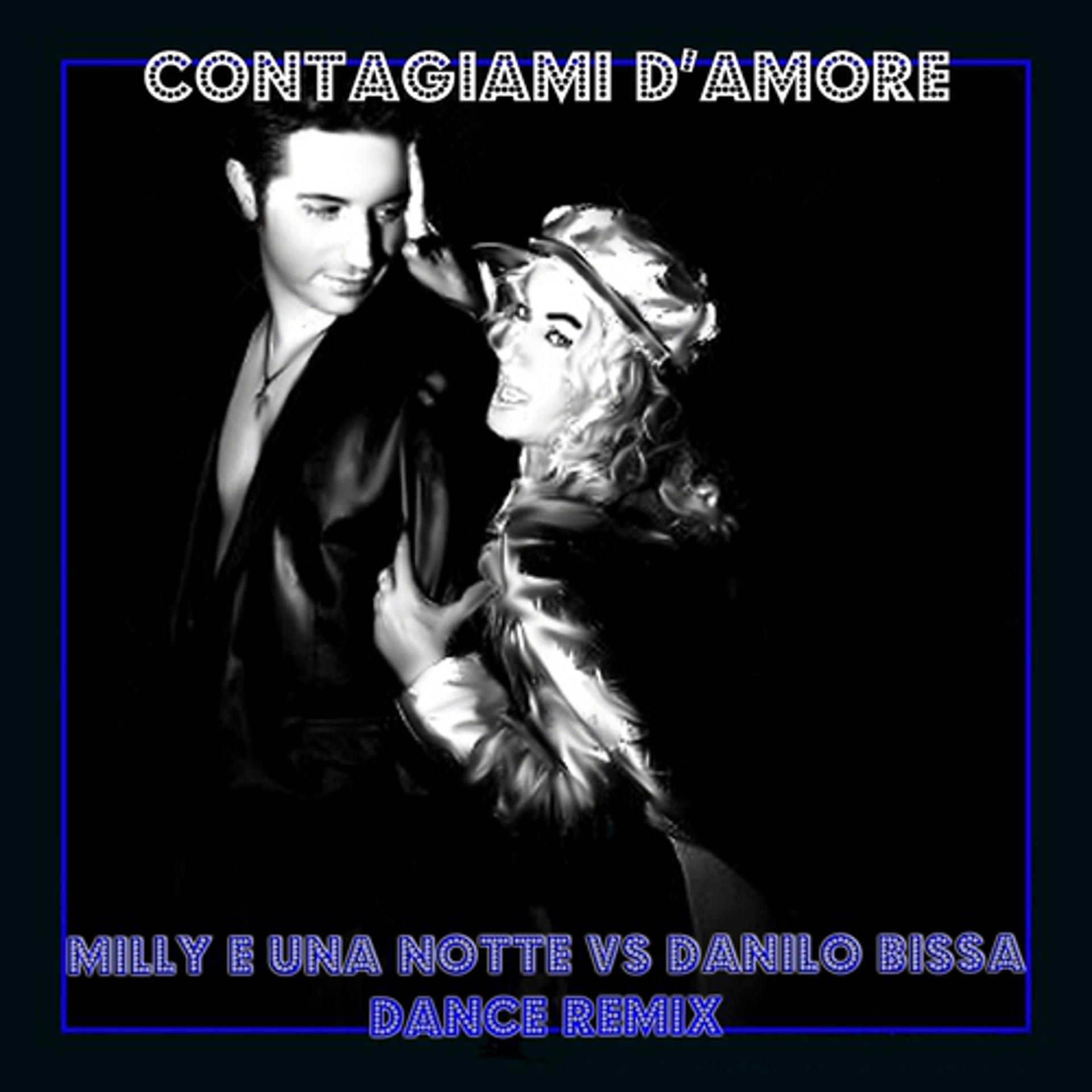 Постер альбома Contagiami d'amore