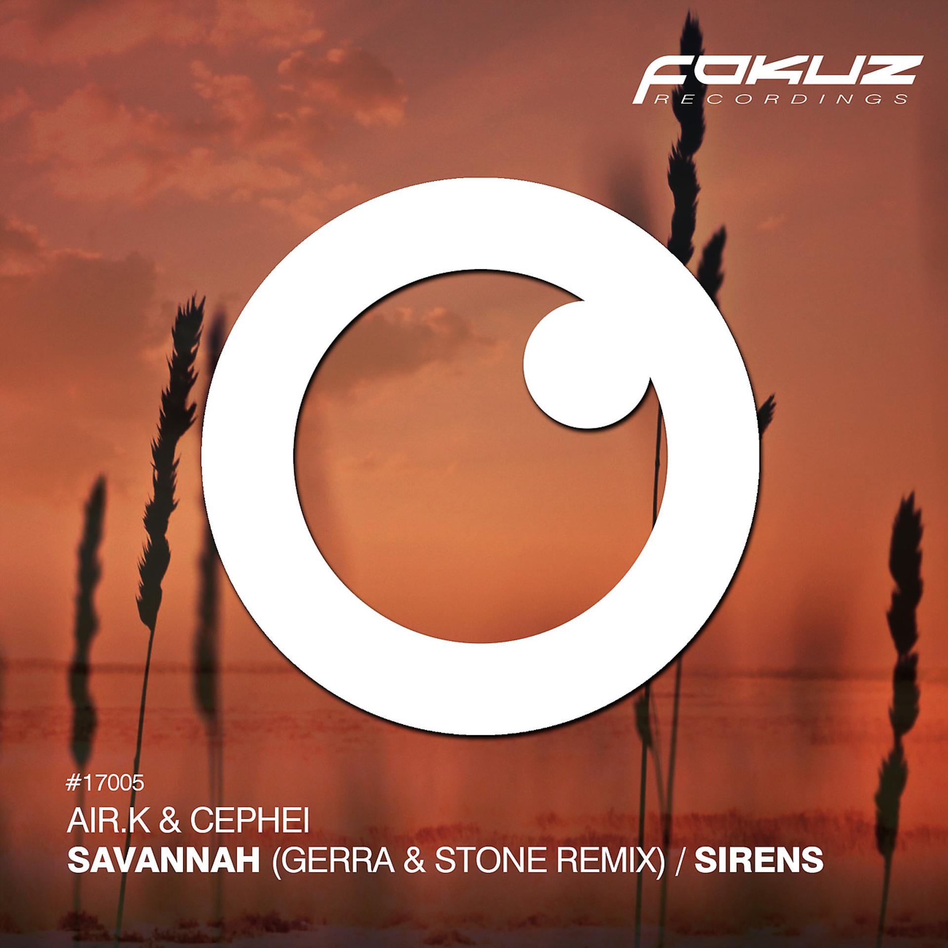 Постер альбома Savannah (Gerra & Stone Remix) / Sirens