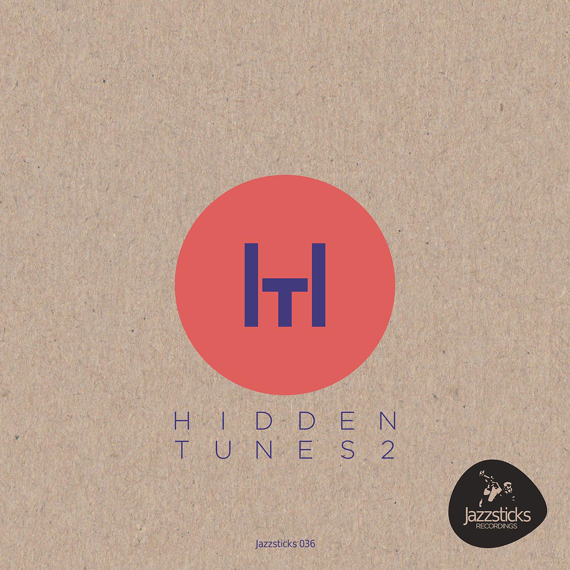 Постер альбома Hidden Tunes Part 2