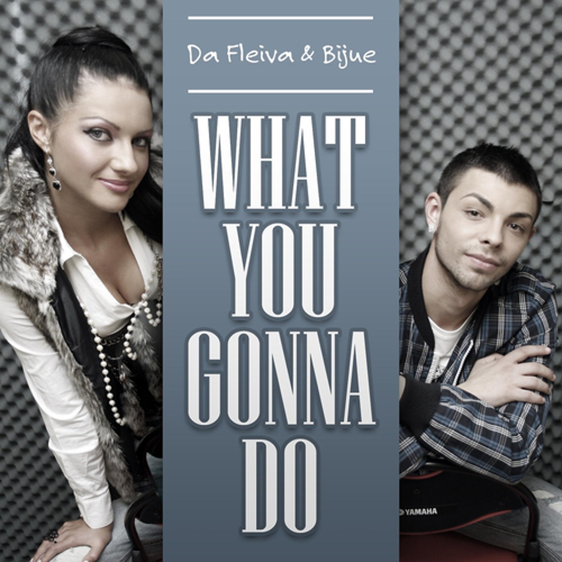 Постер альбома What You Gonna Do