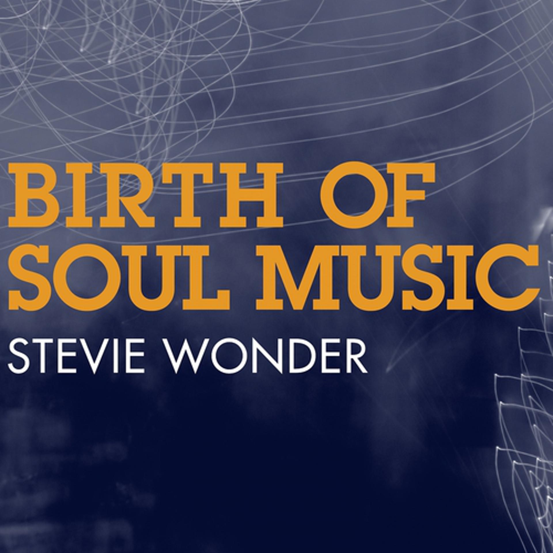 Постер альбома Birth of Soul Music