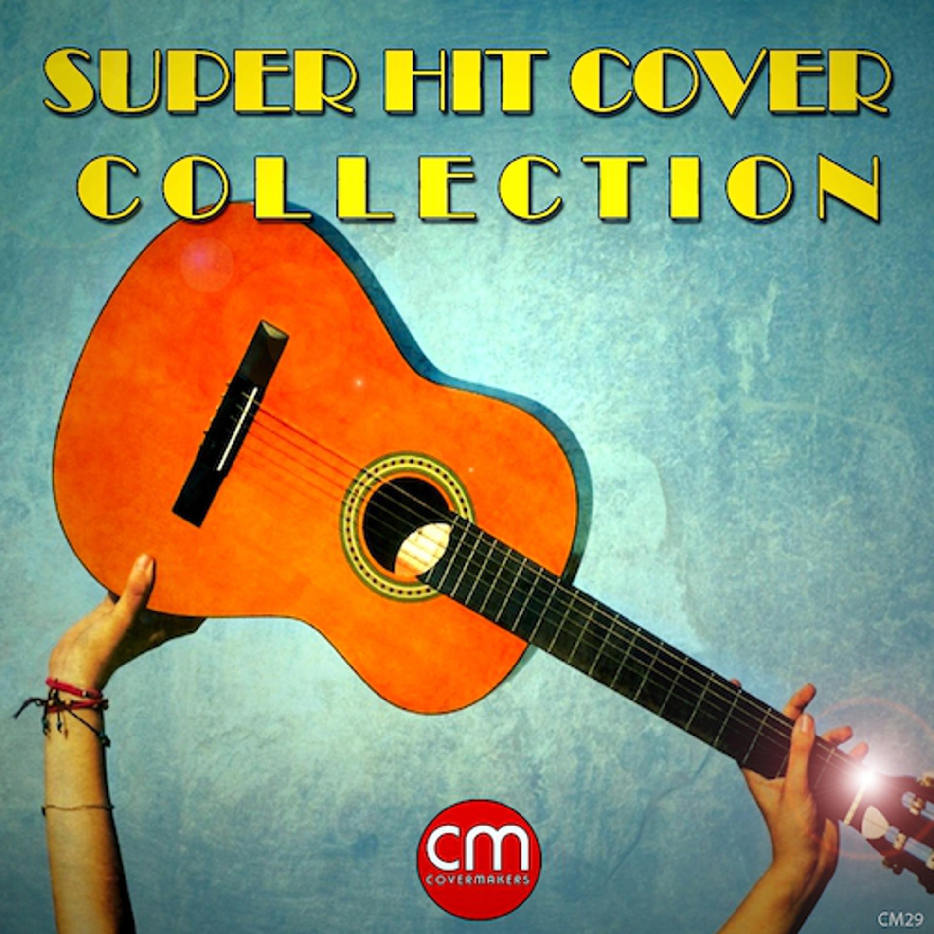Постер альбома Super Hit Cover Collection