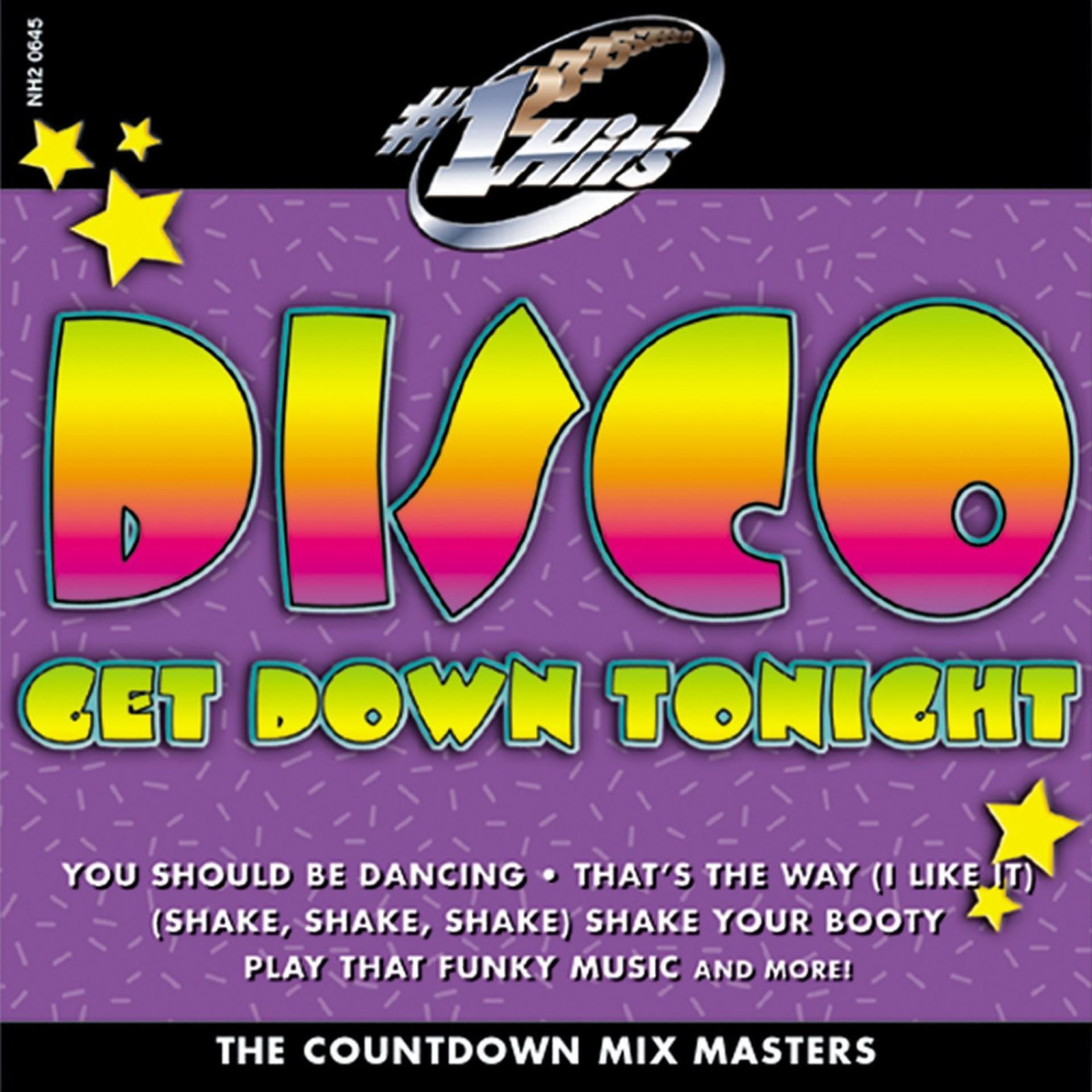 Постер альбома Number 1 Hits: Disco-Get Down Tonight