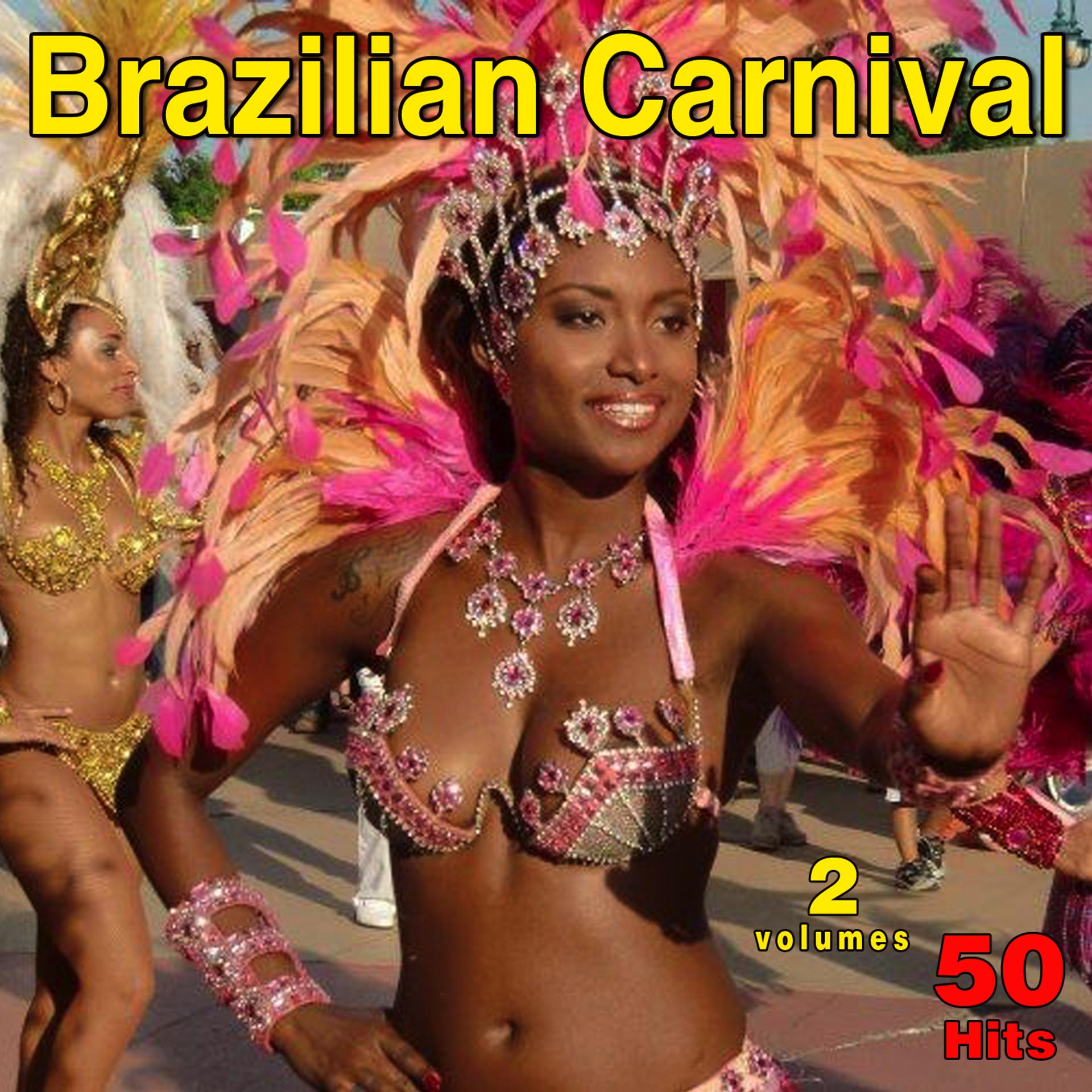 Постер альбома Brazilian Carnival - 50 Hits