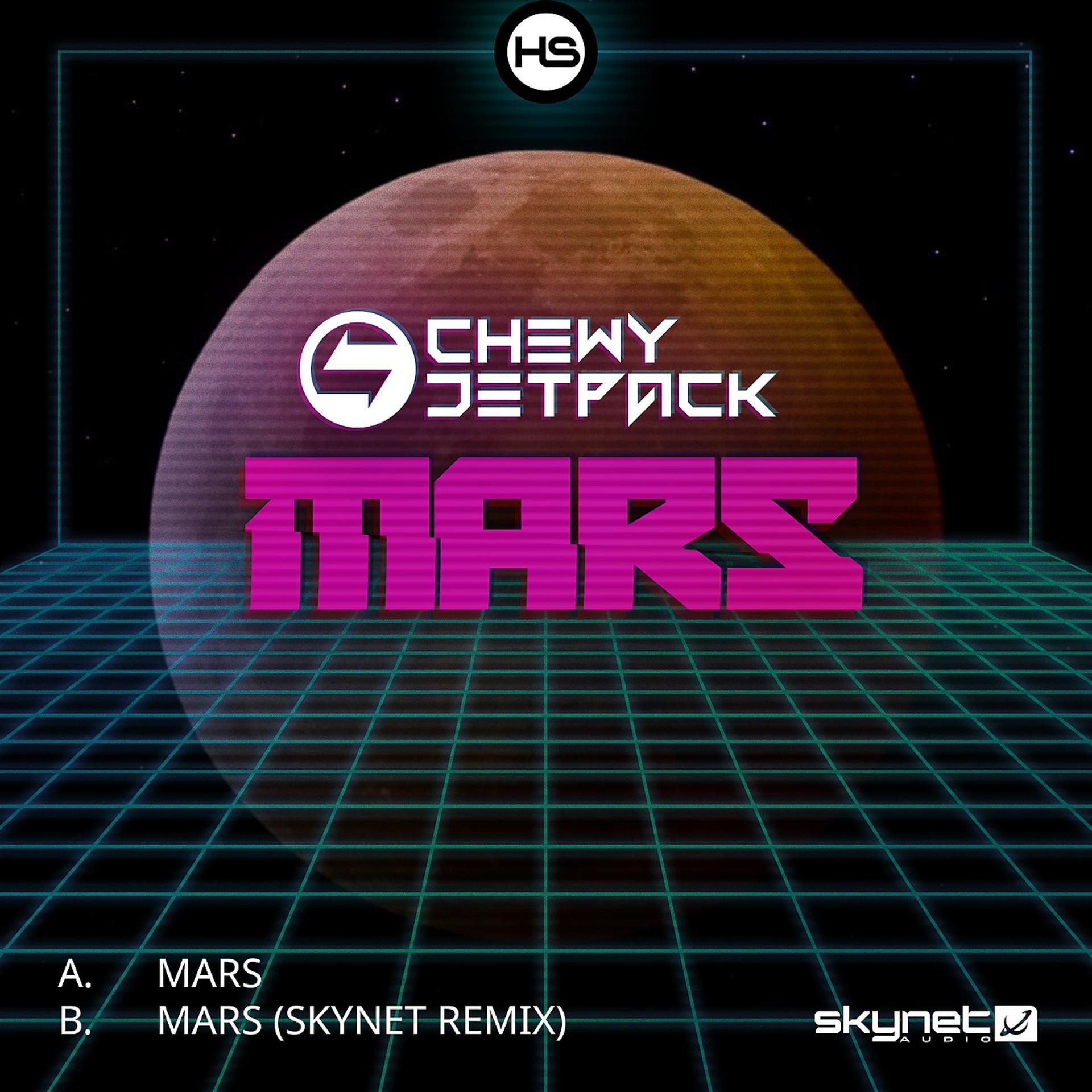 Постер альбома Mars / Mars (Skynet Remix)