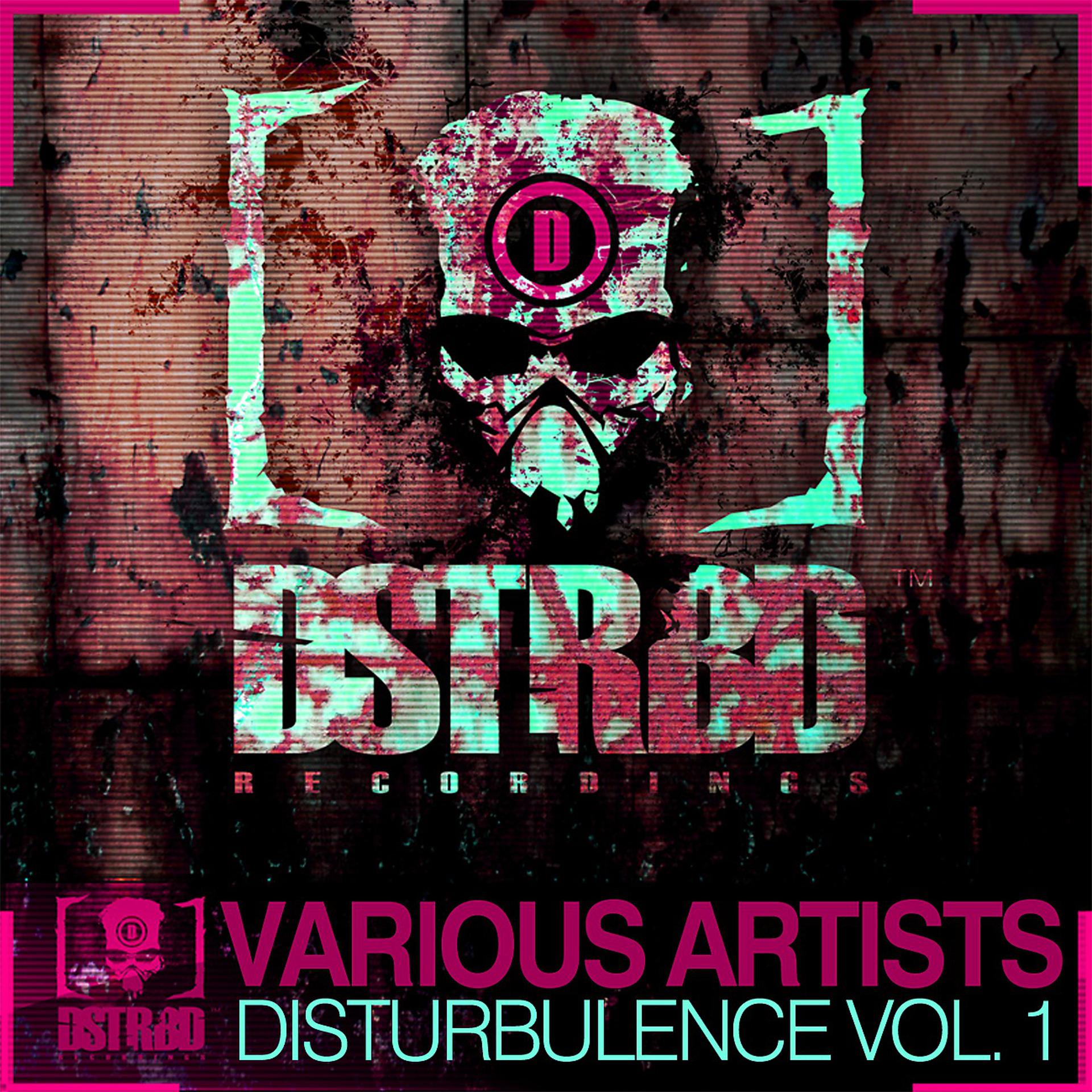 Постер альбома Disturbulence Vol. 1