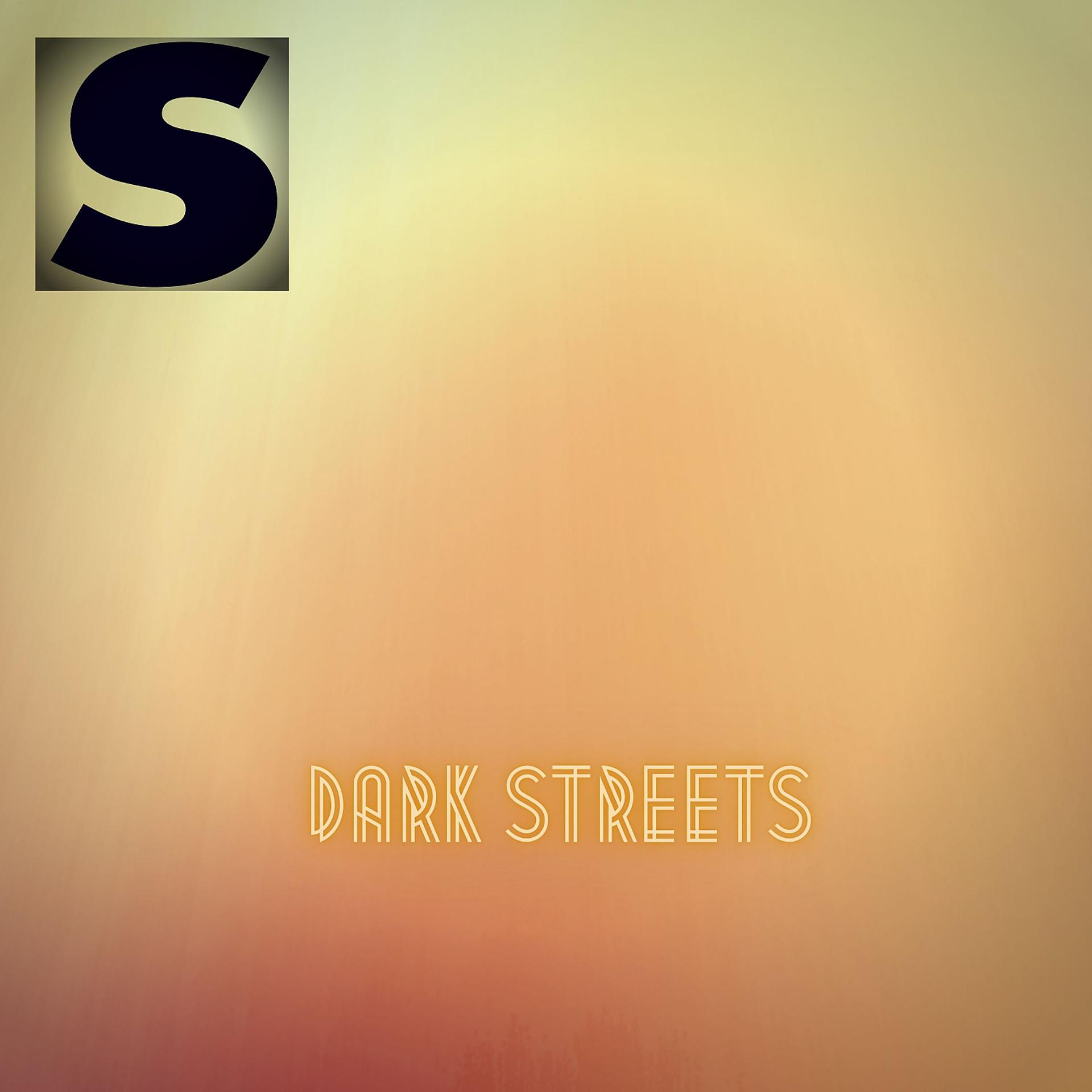 Постер альбома Dark Streets