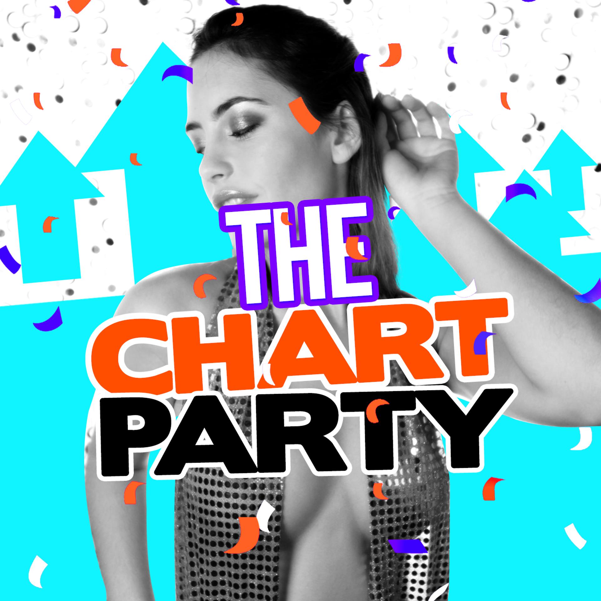 Постер альбома The Chart Party