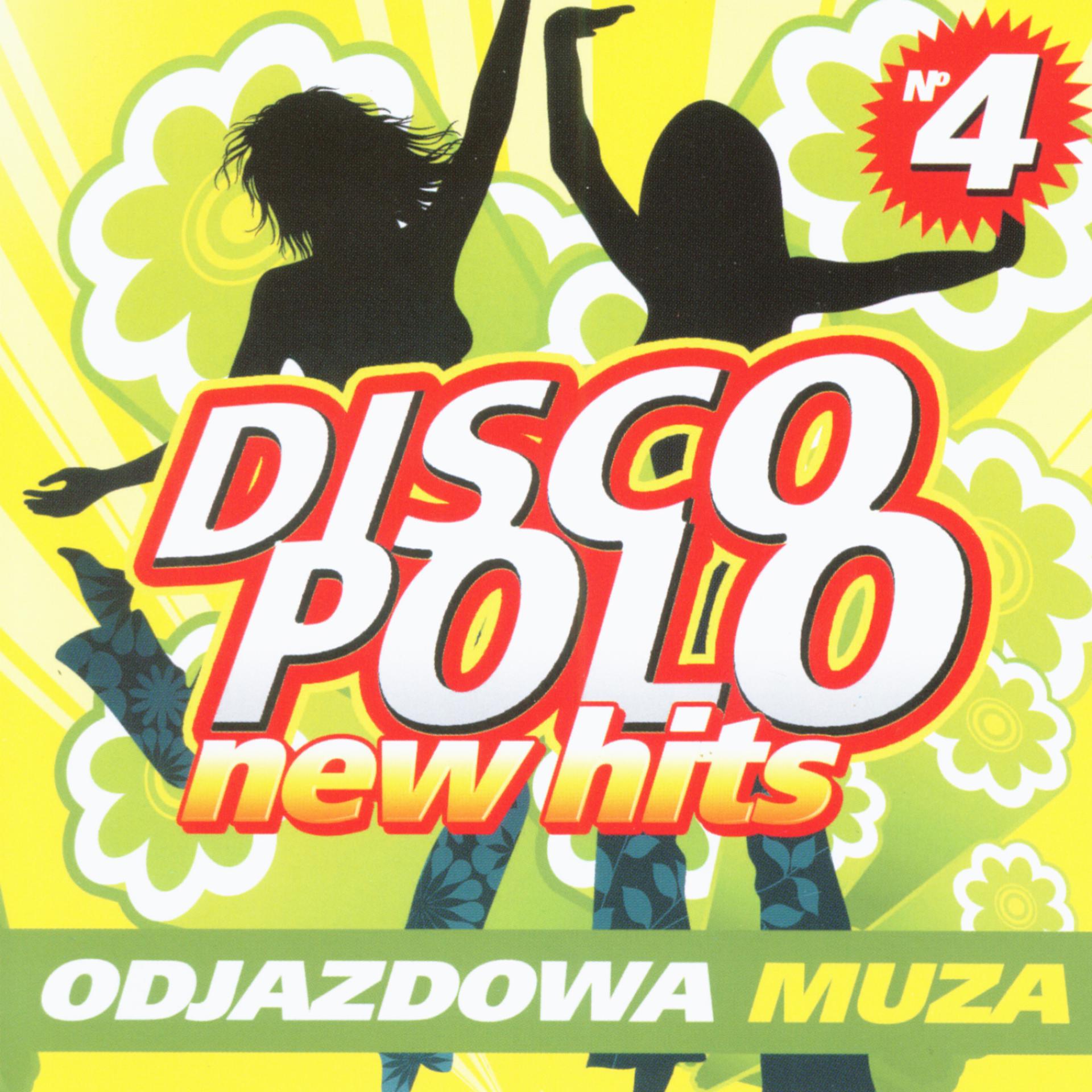 Постер альбома Disco Polo New Hits vol. 4.  Odjazdowa Muza