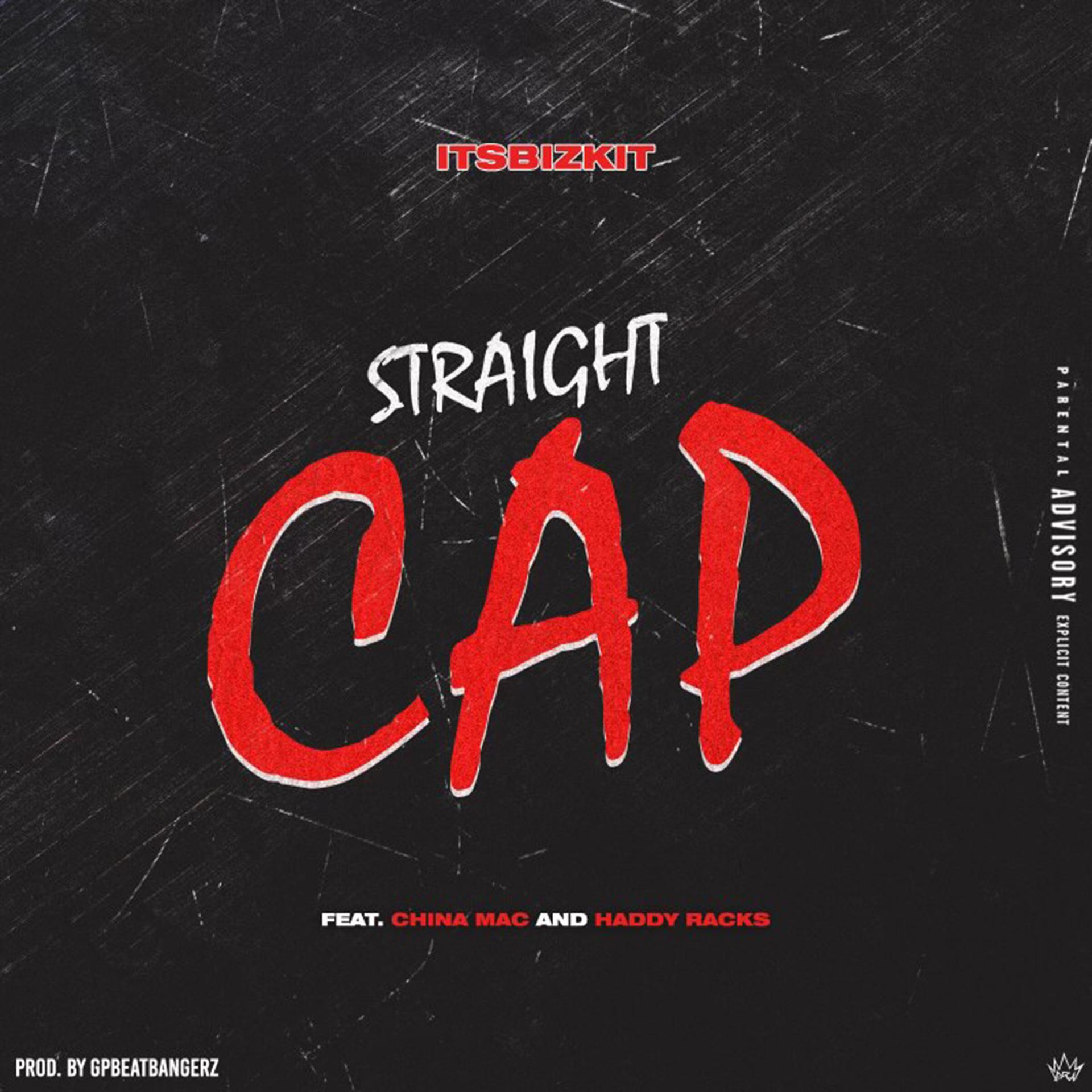 Постер альбома Straight Cap (feat. China Mac & Haddy Racks) (Remix)