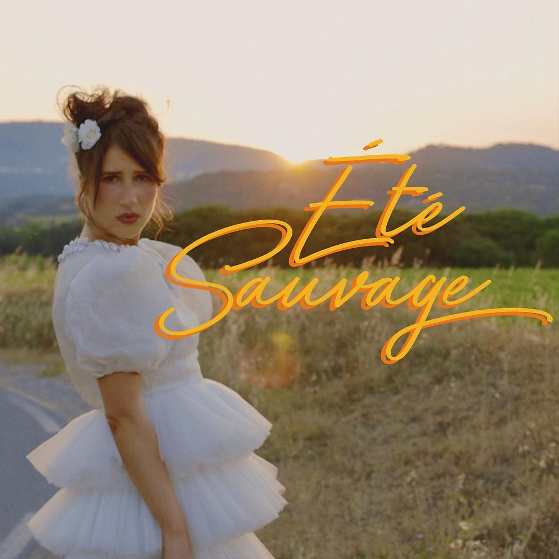 Постер альбома Été sauvage