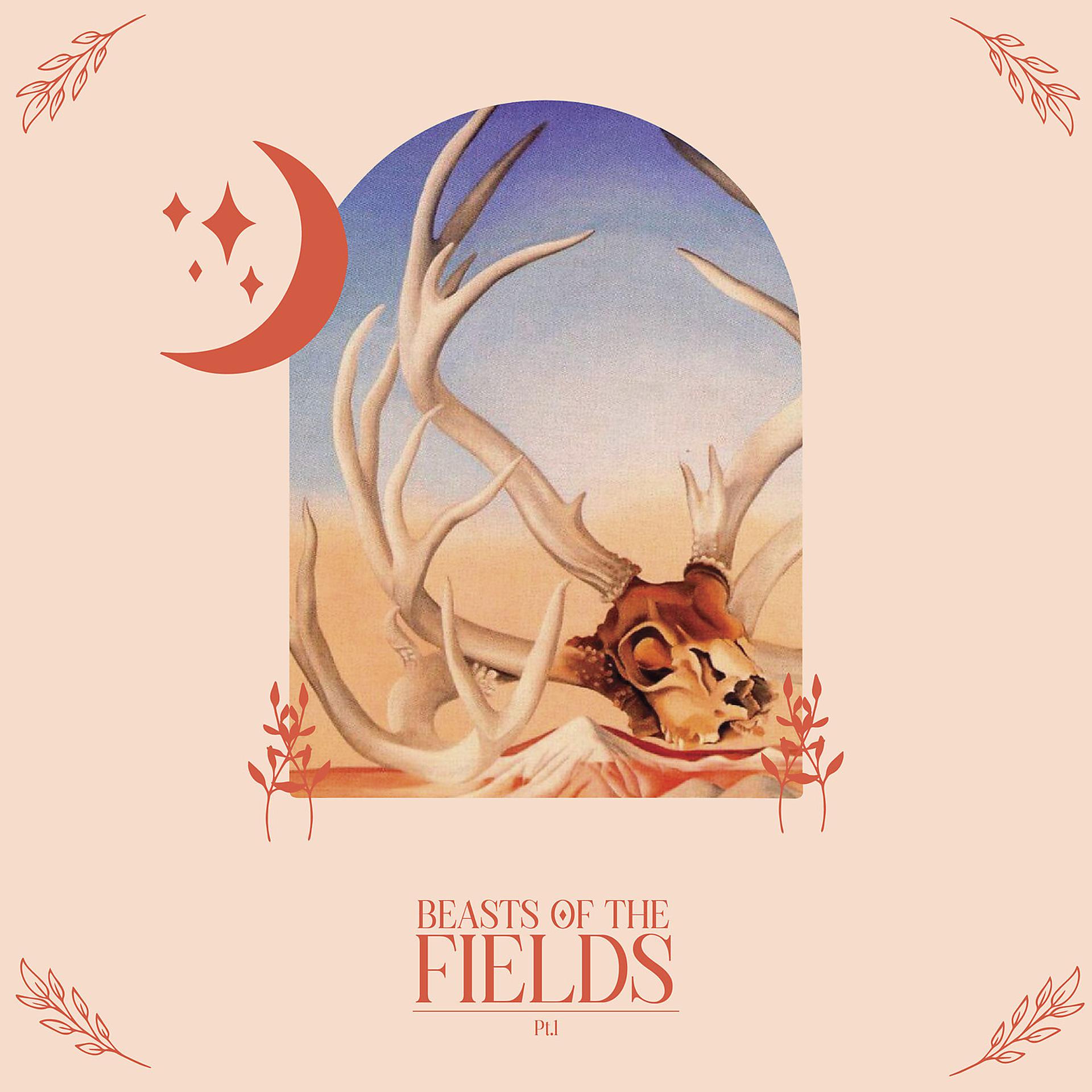 Постер альбома Beasts of the Fields, Pt.1
