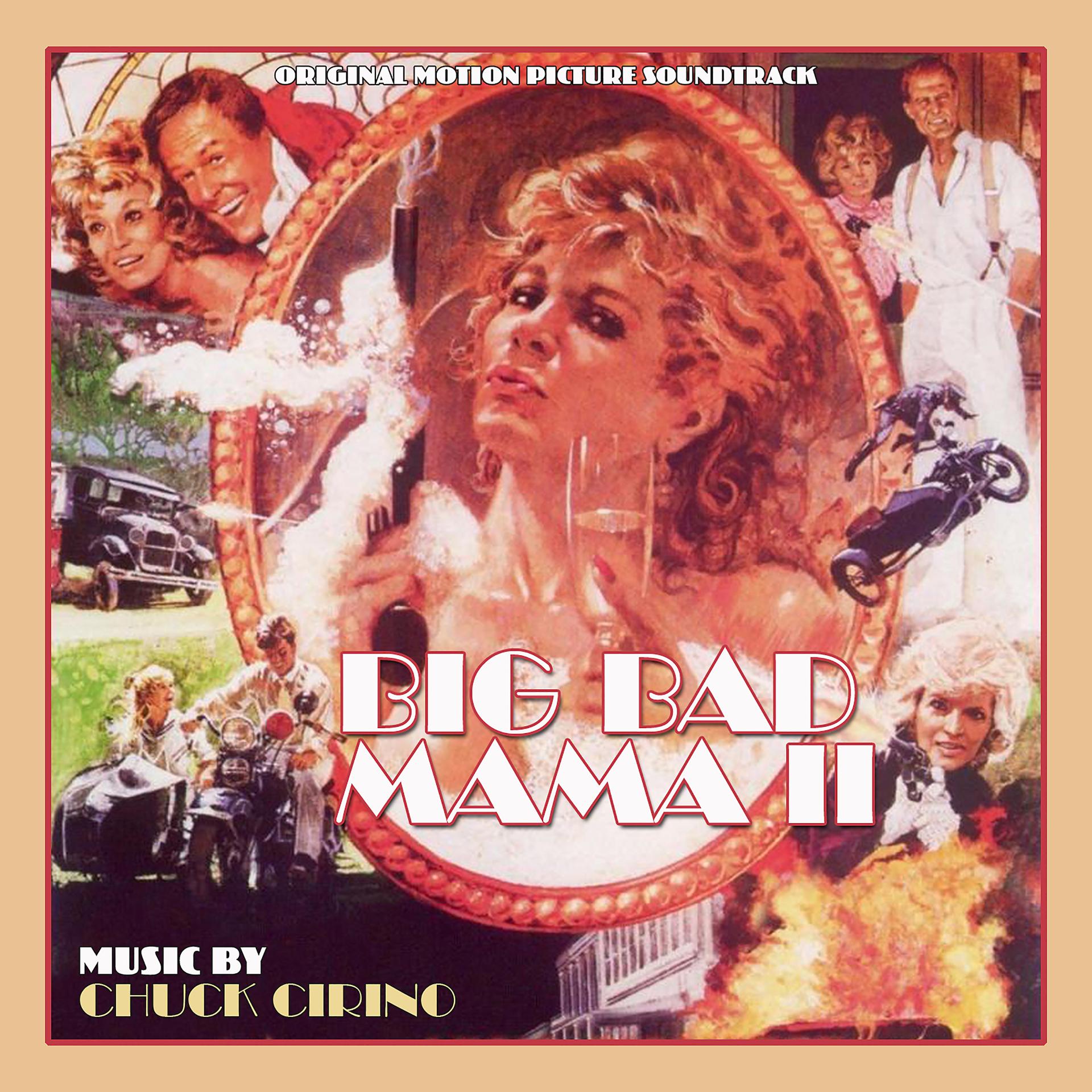 Постер альбома Big Bad Mama II (Original Motion Picture Soundtrack)