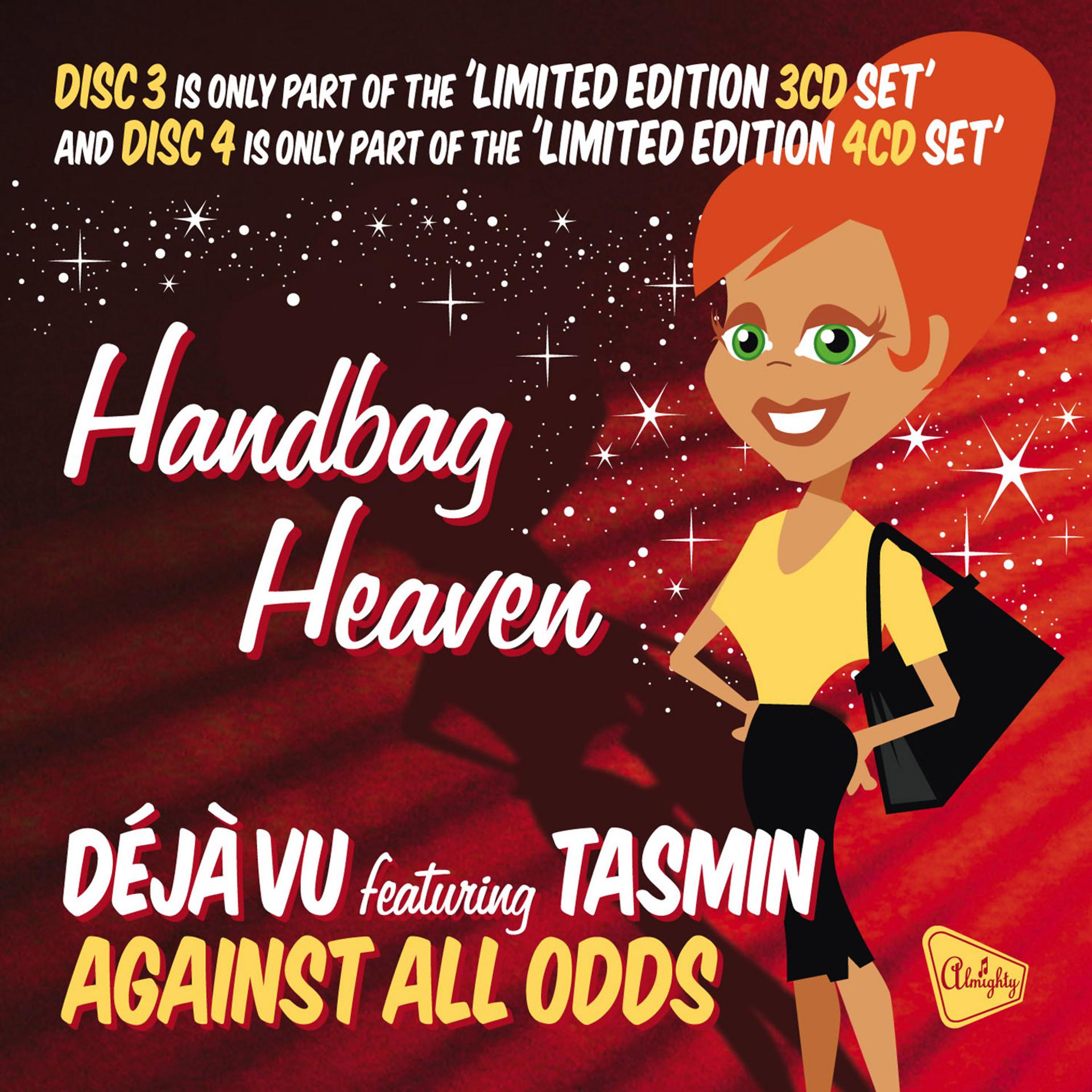 Постер альбома Deja Vu Feat Tasmin - Against All Odds (Expanded 12" Edition)
