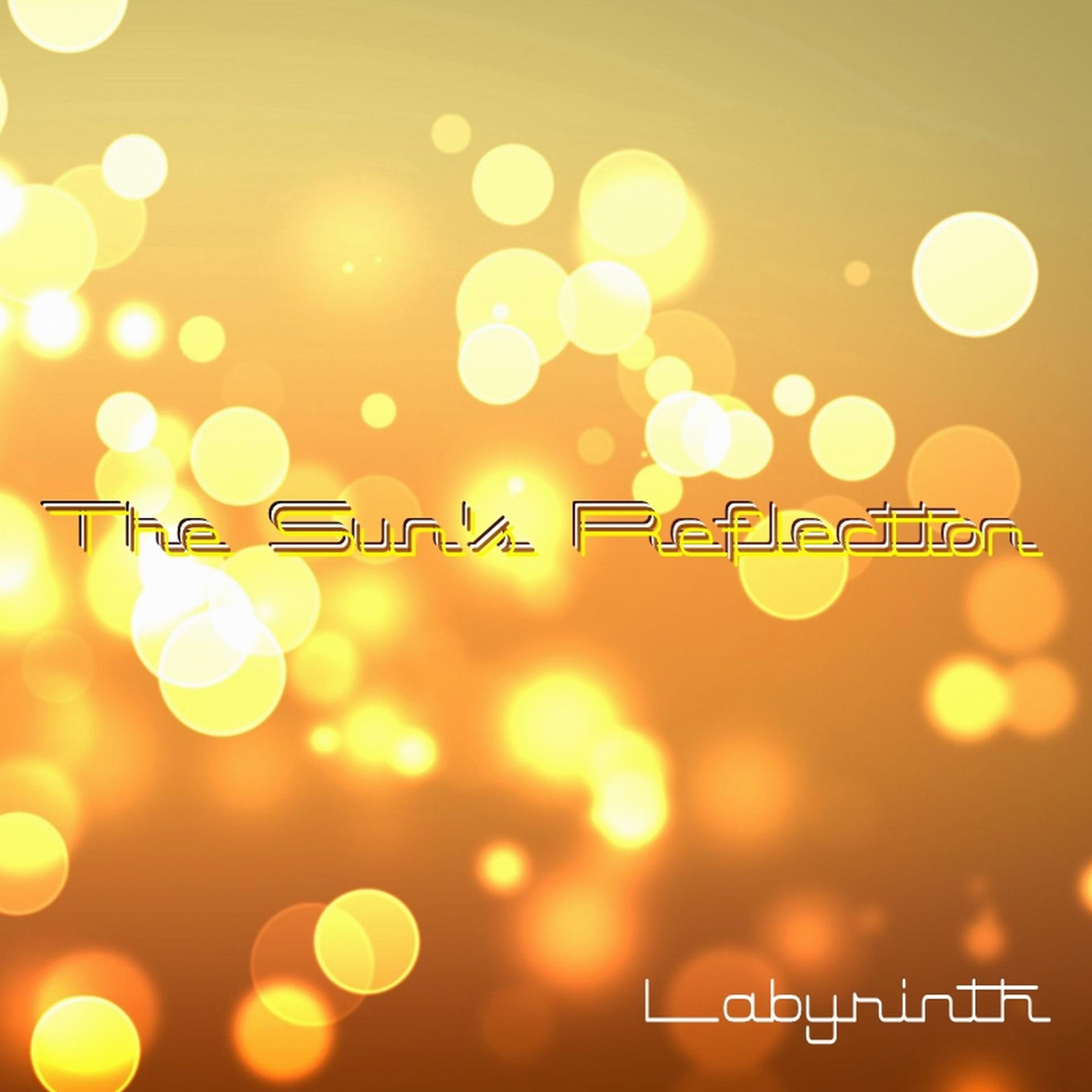 Постер альбома The Sun's Reflection