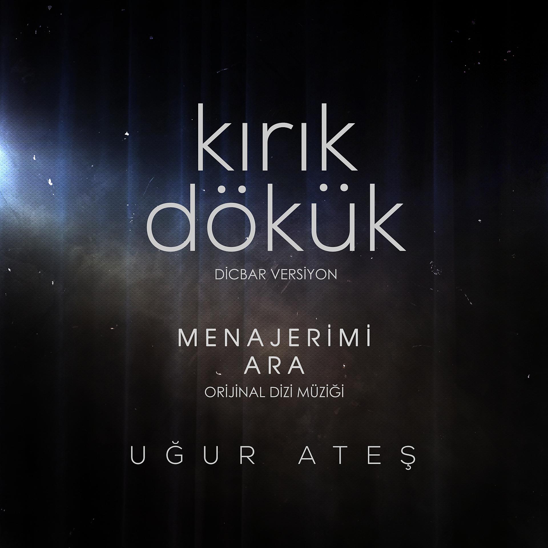 Постер альбома Kırık Dökük