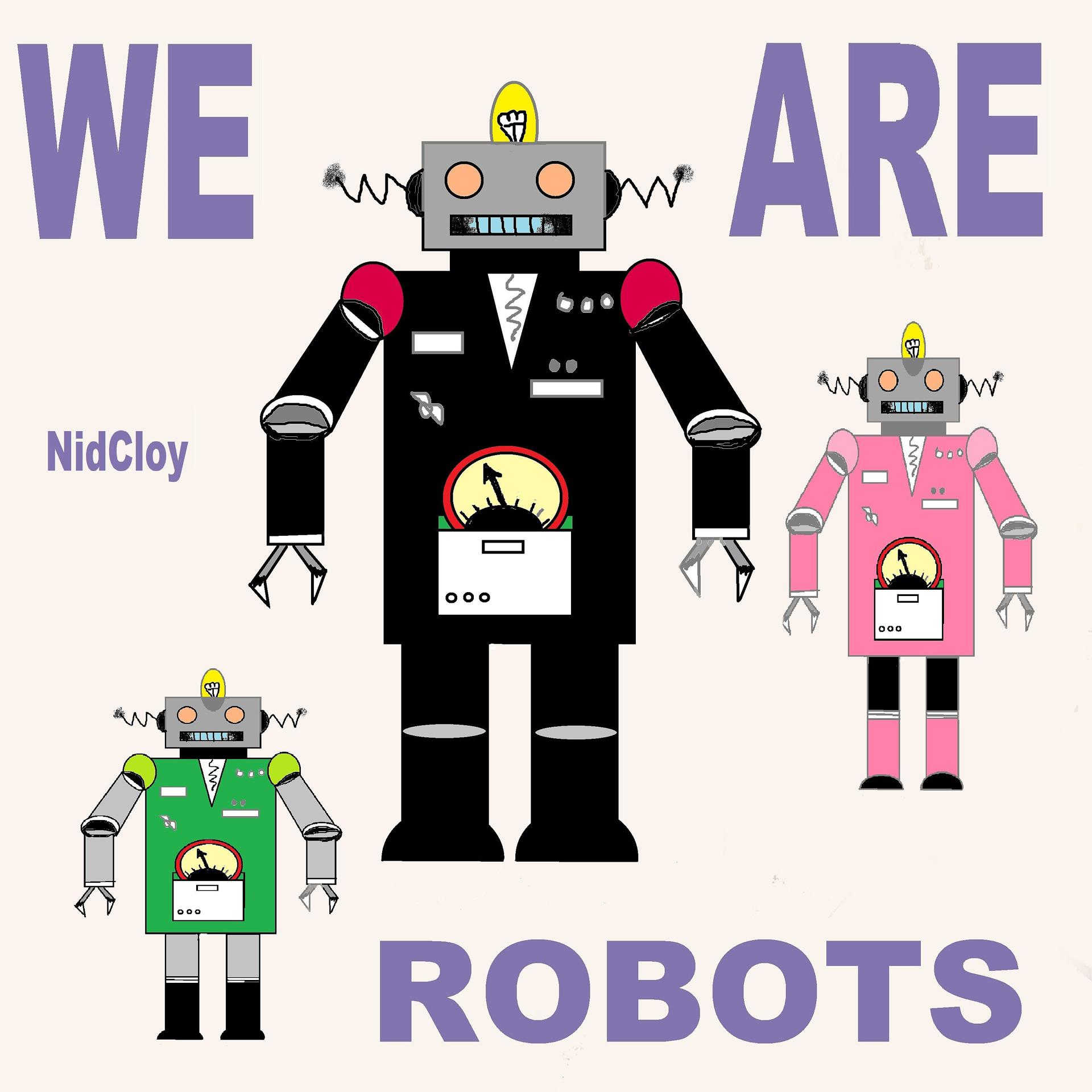 Постер альбома We Are Robots