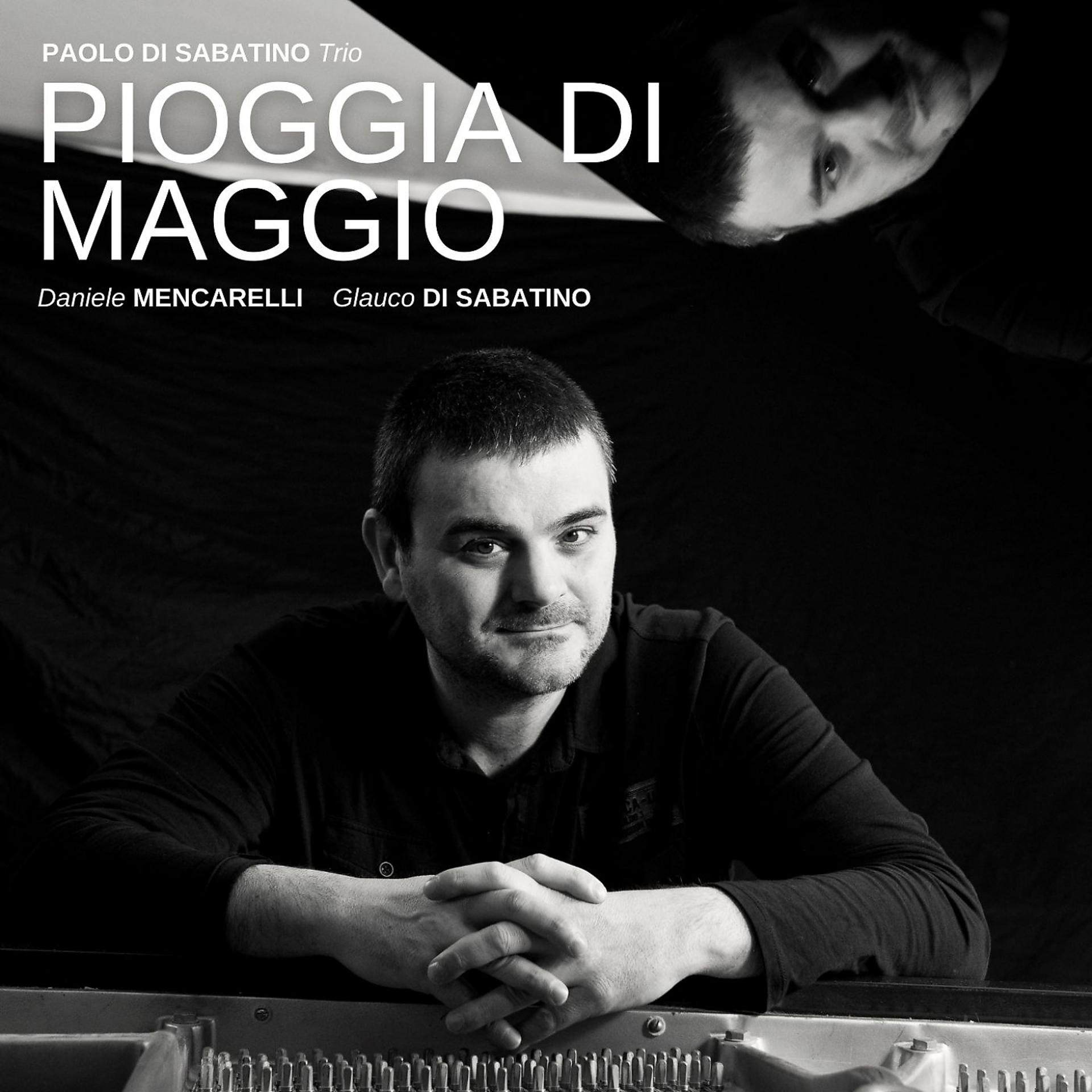 Постер альбома Pioggia di maggio