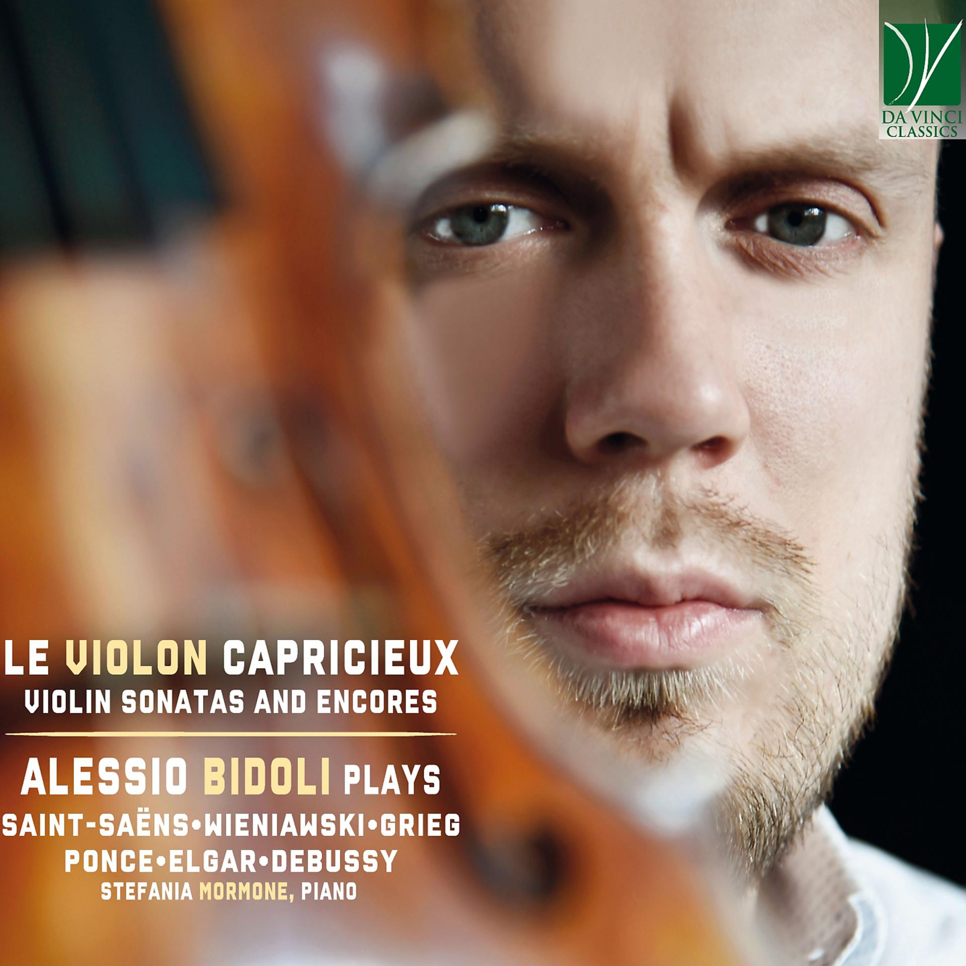 Постер альбома Saint-Saëns, Wieniawski, Grieg, Ponce, Elgar, Debussy: Le violon capricieux