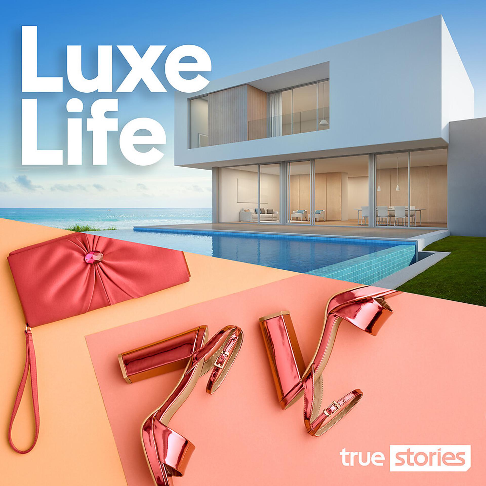 Постер альбома Luxe Life