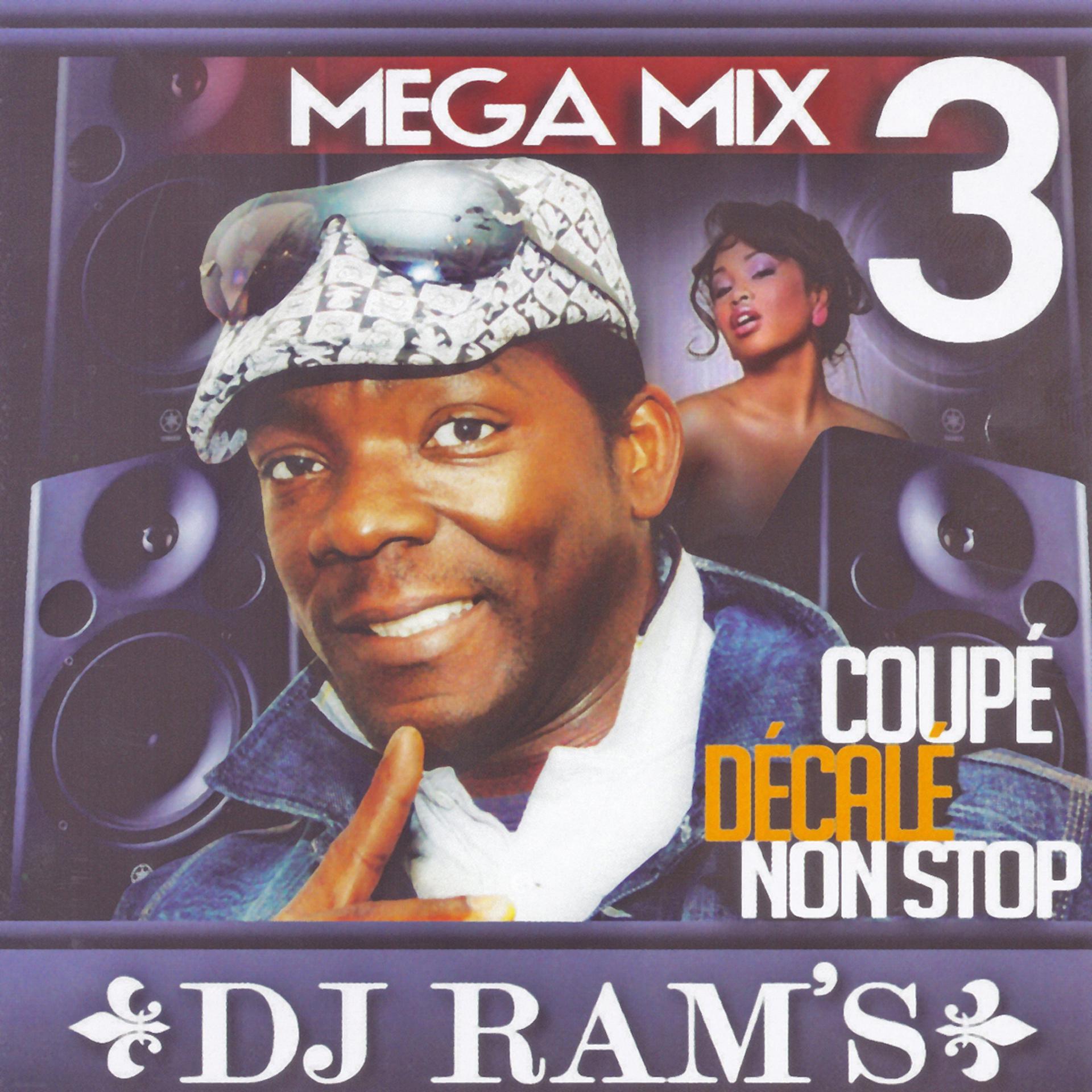 Постер альбома Mega Mix 3: Coupé-décalé non stop