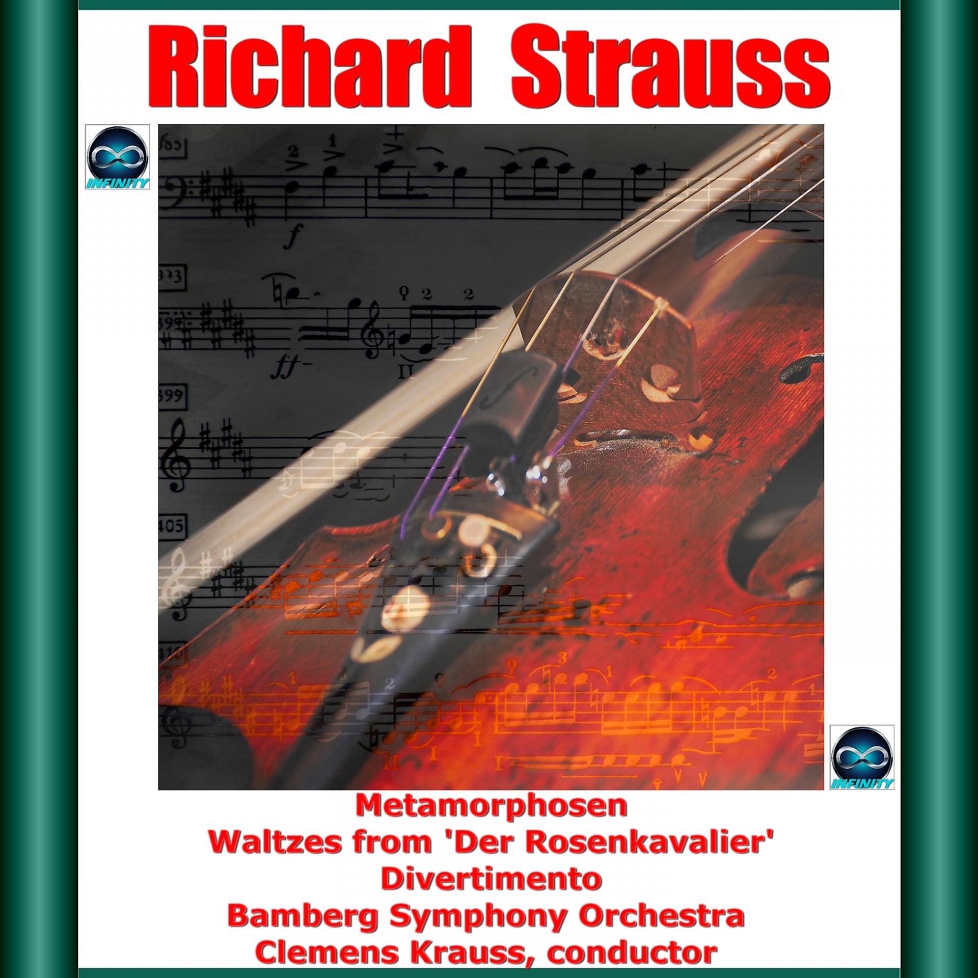 Постер альбома R. Strauss: Metamorphosen - Waltzes from 'Der Rosenkavalier' - Divertimento
