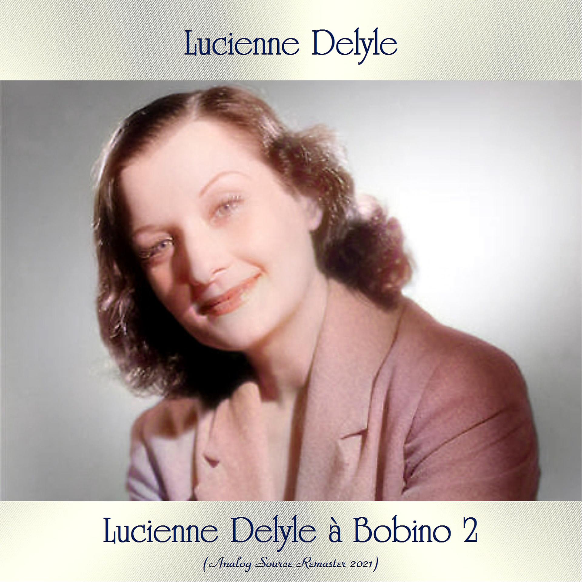 Постер альбома Lucienne delyle à bobino 2