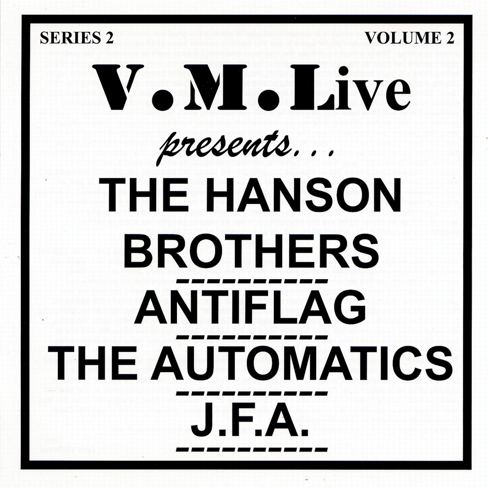 Постер альбома V.M.Live Presents the Hanson Brothers/ Antiflag / The Automatics / J.F.A.