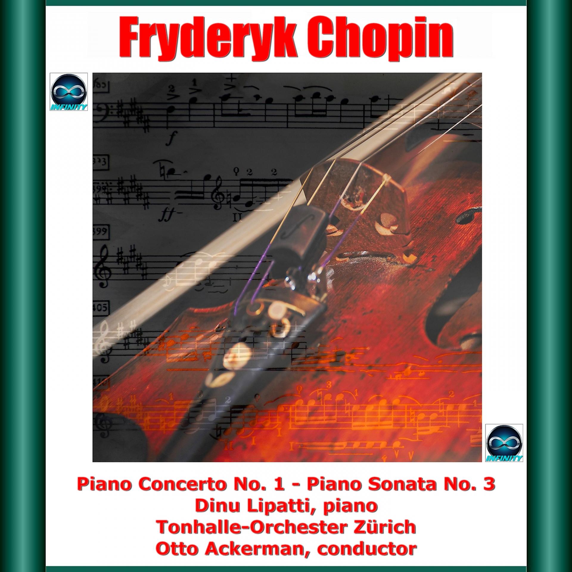 Постер альбома Chopin: Piano Concerto No. 1- Piano Sonata No. 3