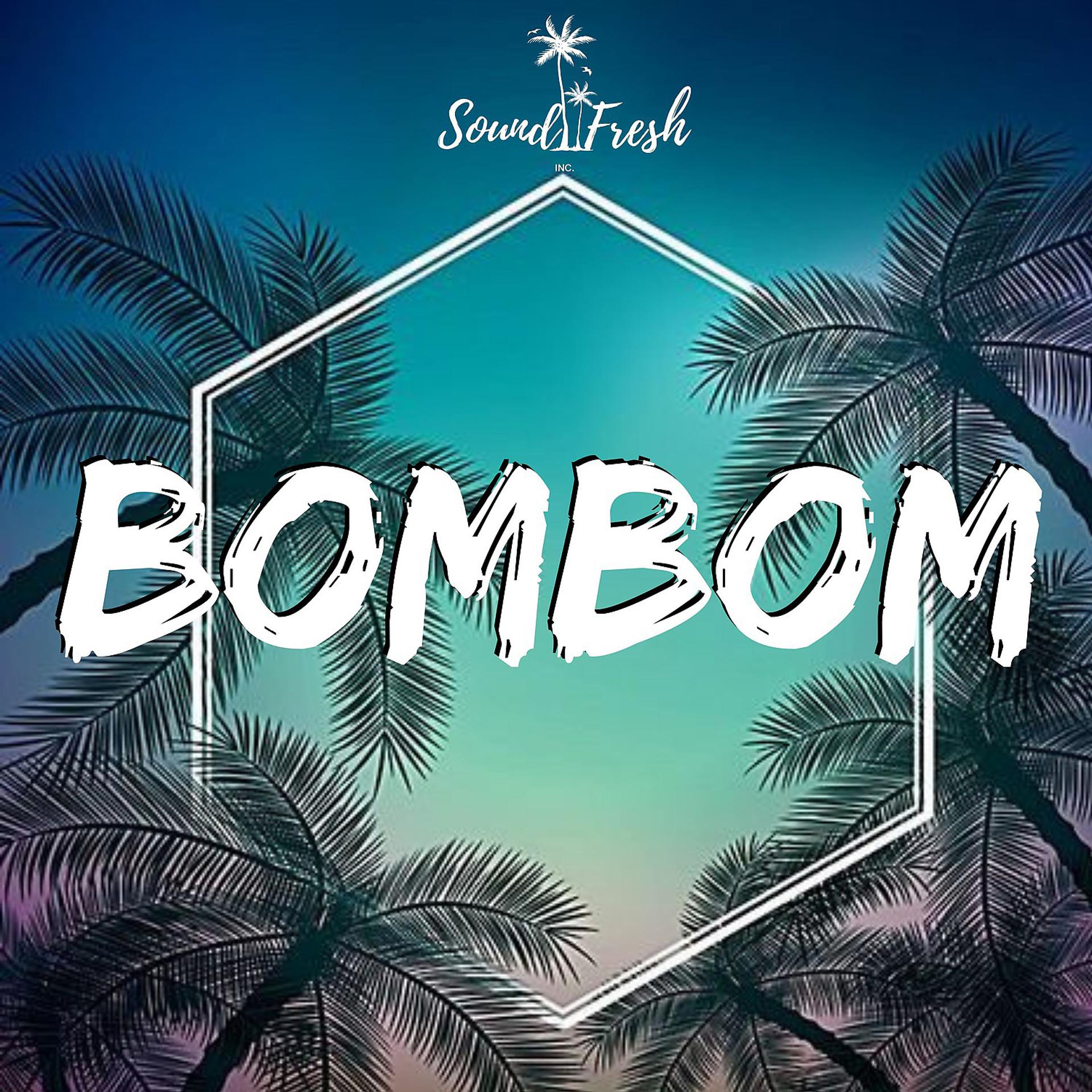 Постер альбома Bombom