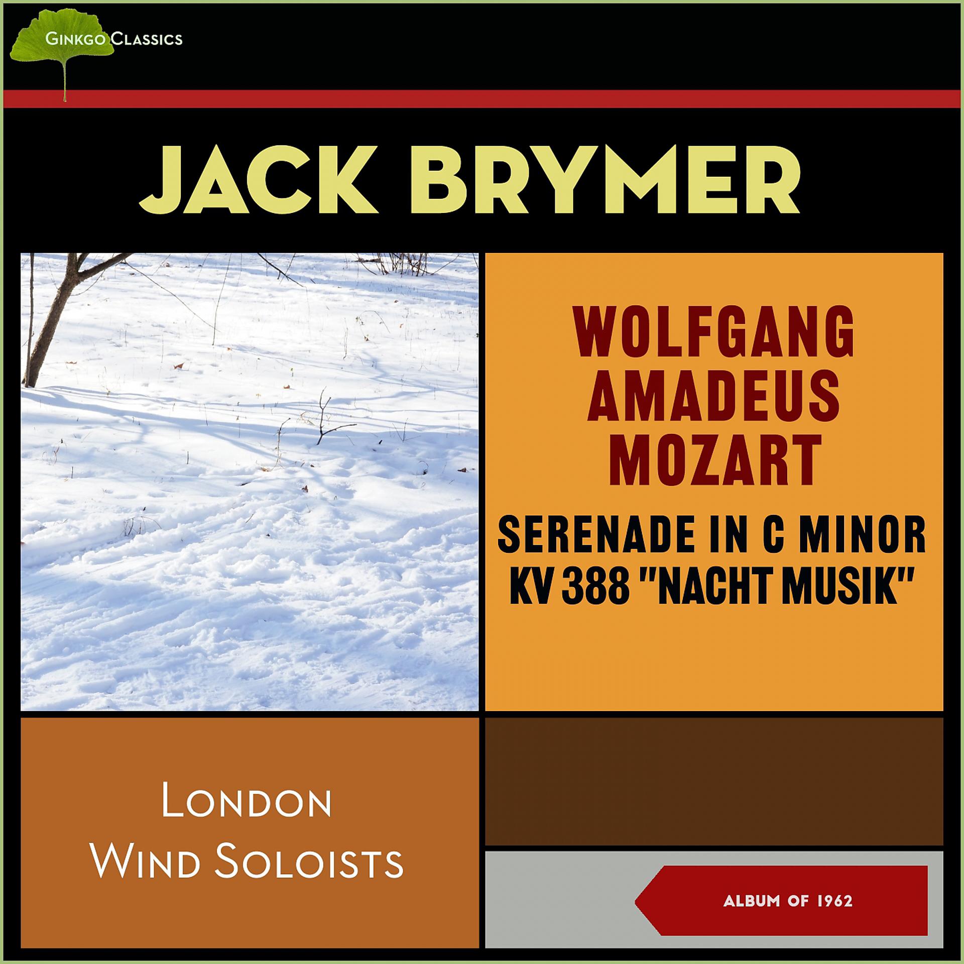 Постер альбома Wolfgang Amadeus Mozart: Serenade in C Minor, Kv 388 "Nacht Musik"