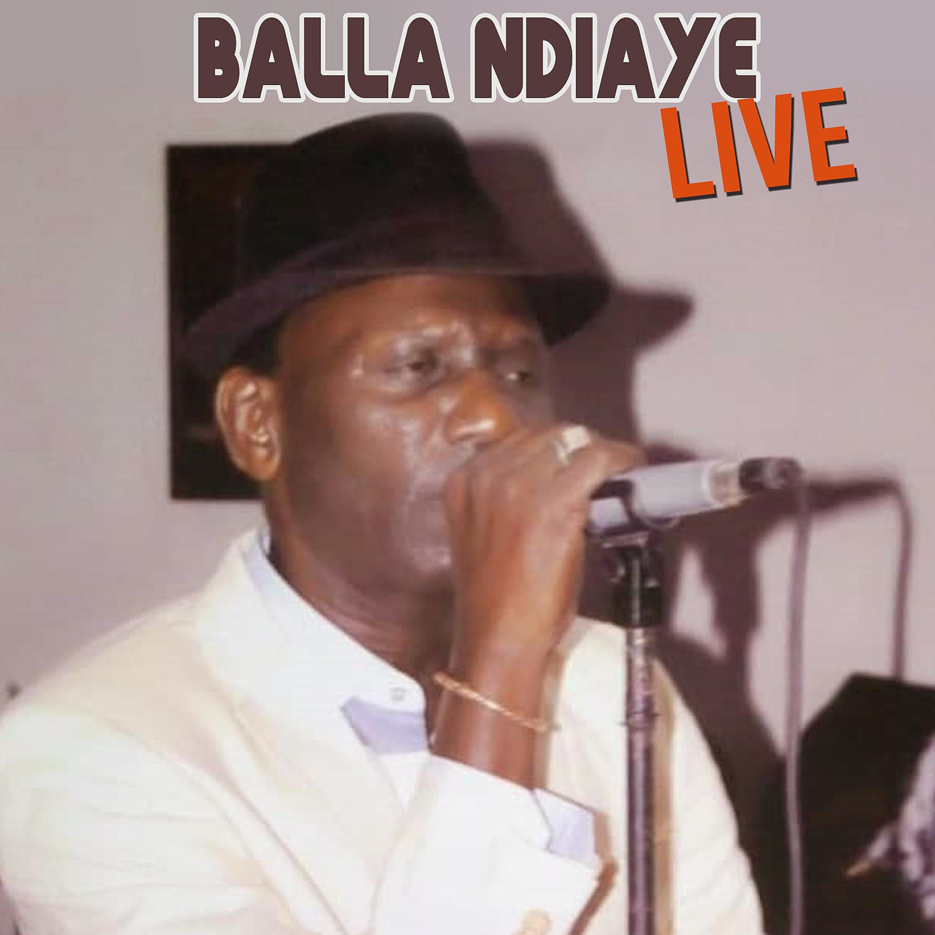 Постер альбома Live Balla Ndiaye