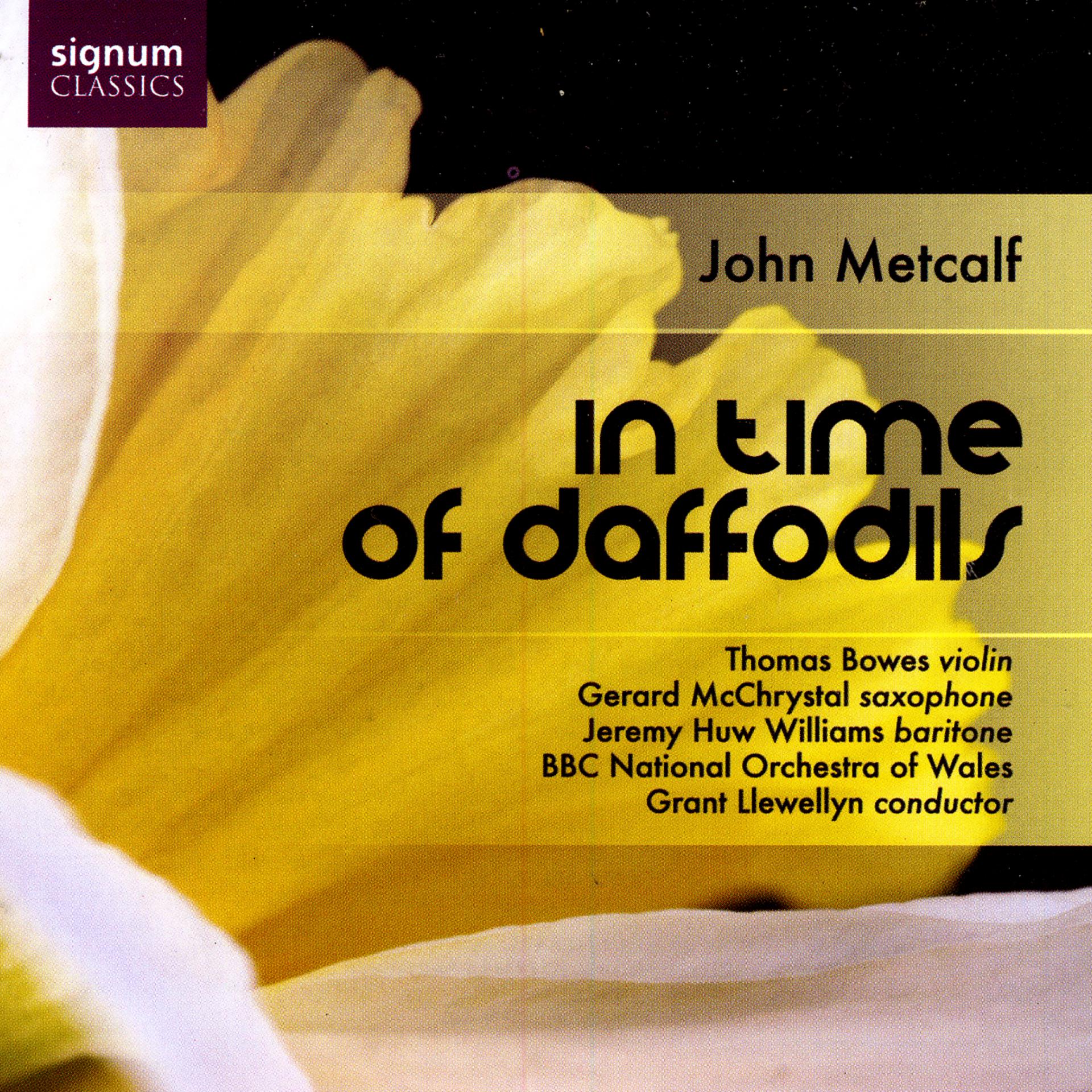 Постер альбома John Metcalf: In Time Of Daffodils