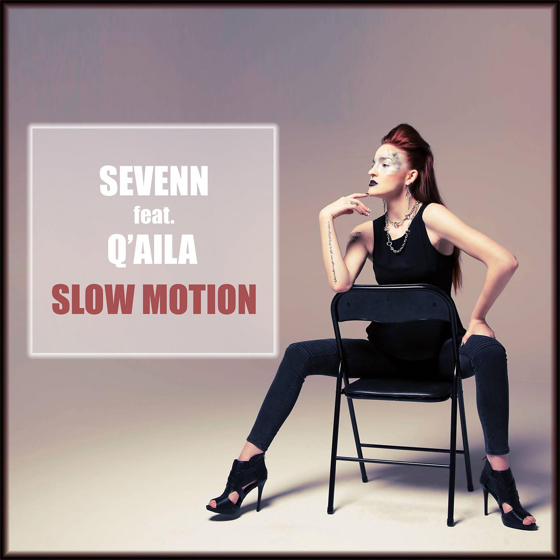Постер альбома Slow Motion (feat. Q'aila)