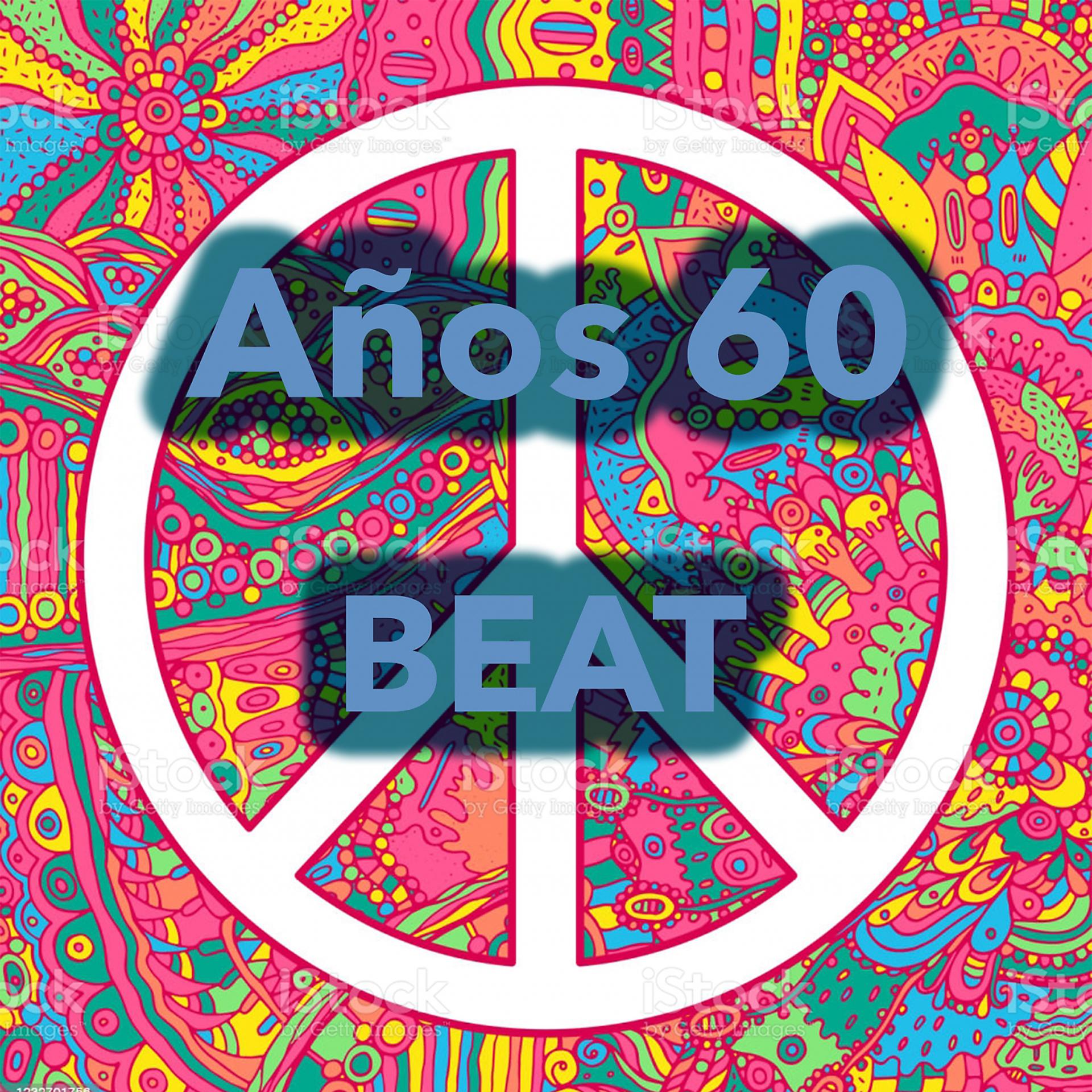Постер альбома Años 60 ¡Beat!