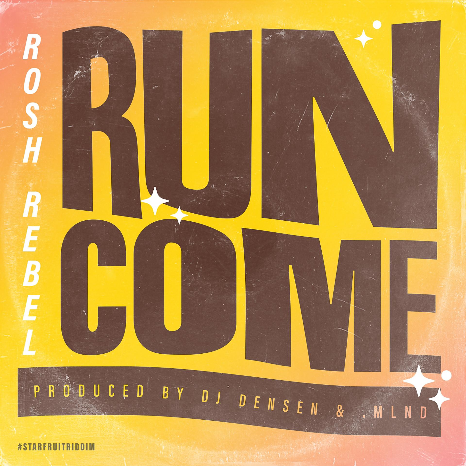 Постер альбома Run Come