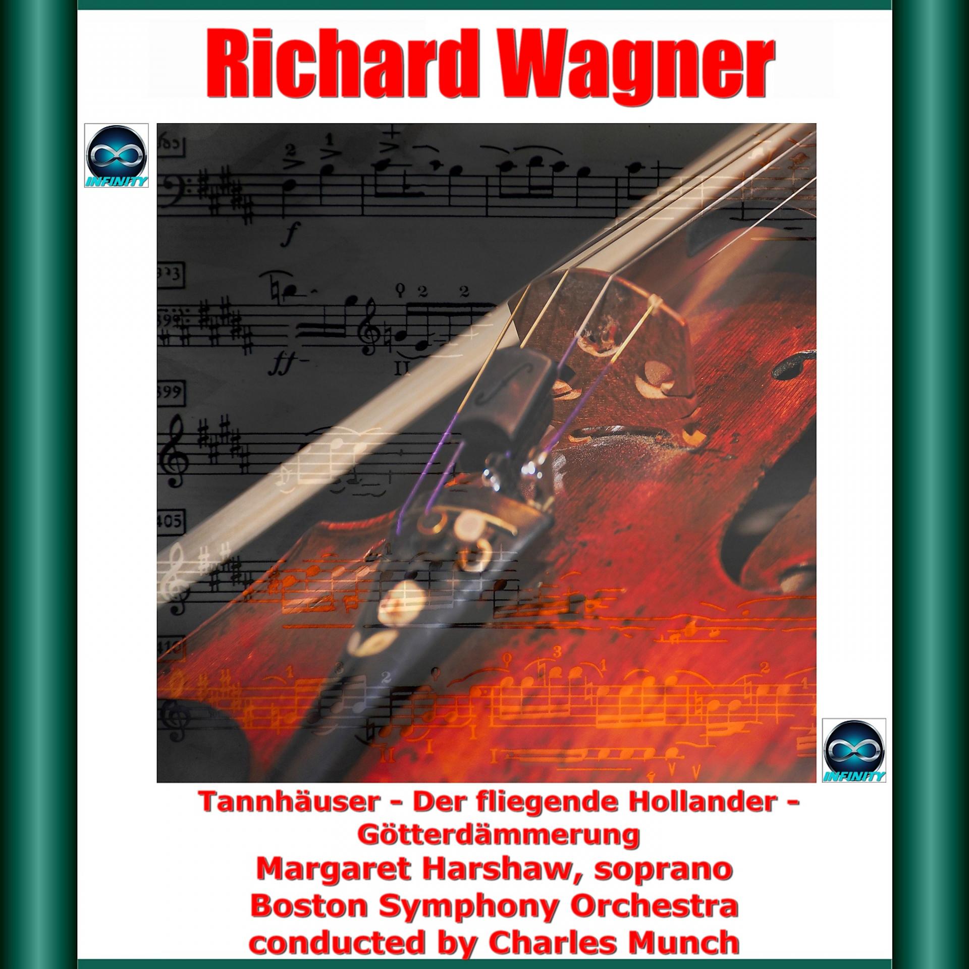 Постер альбома Wagner: Tannhäuser - Der fliegende Hollander - Götterdämmerung