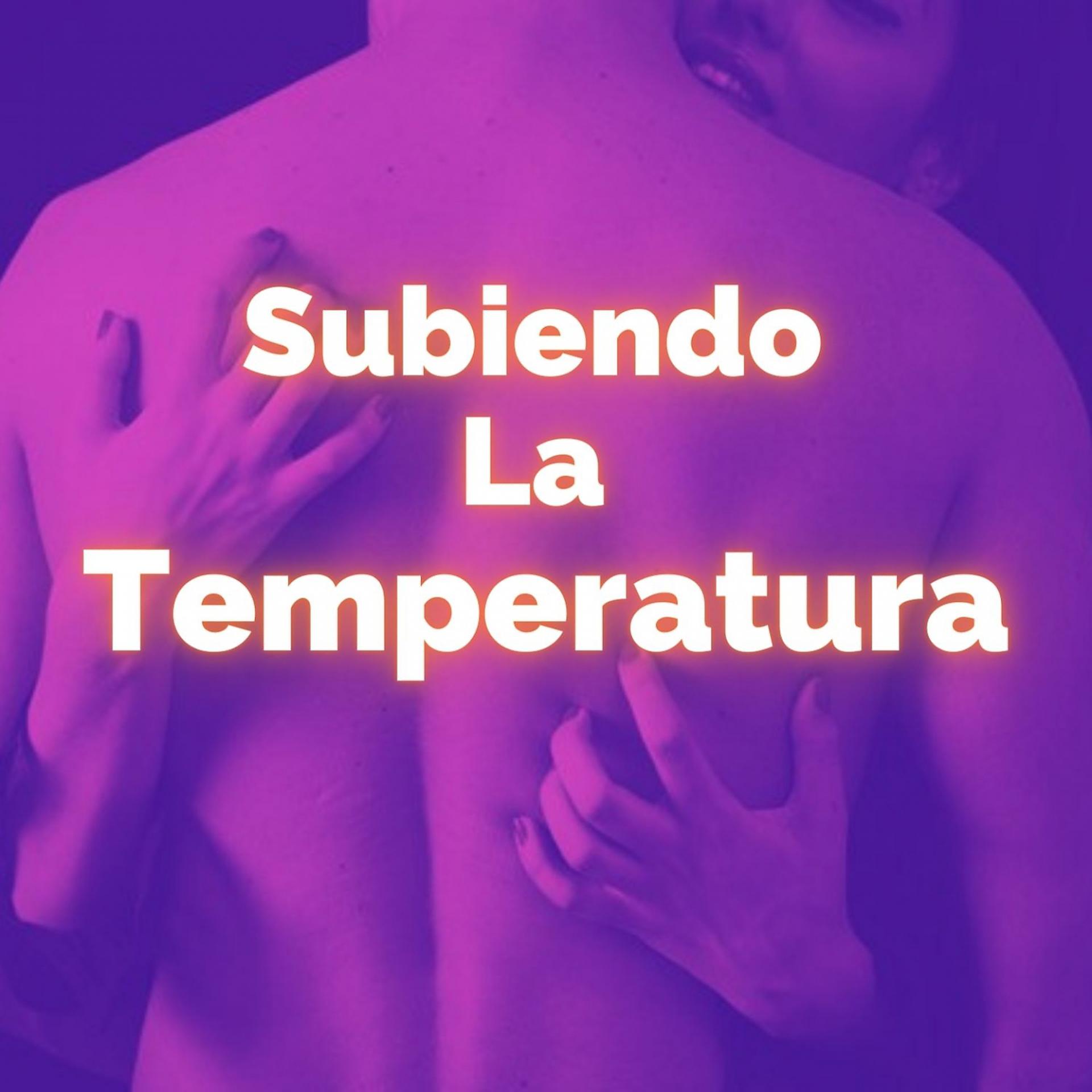 Постер альбома Subiendo La Temperatura