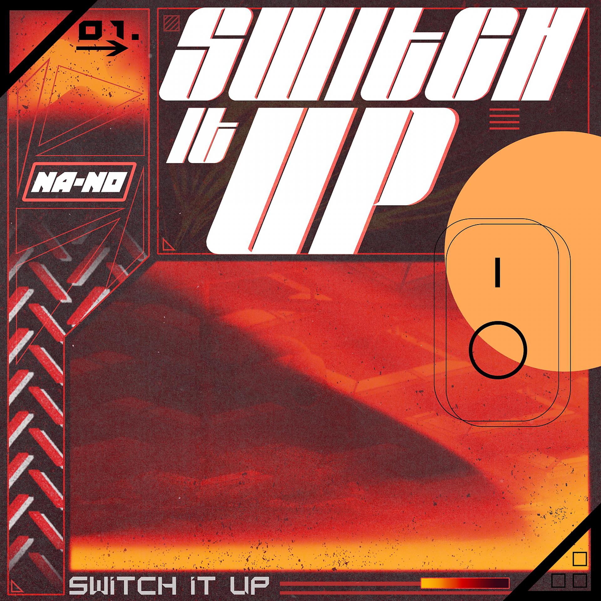 Постер альбома Switch It Up