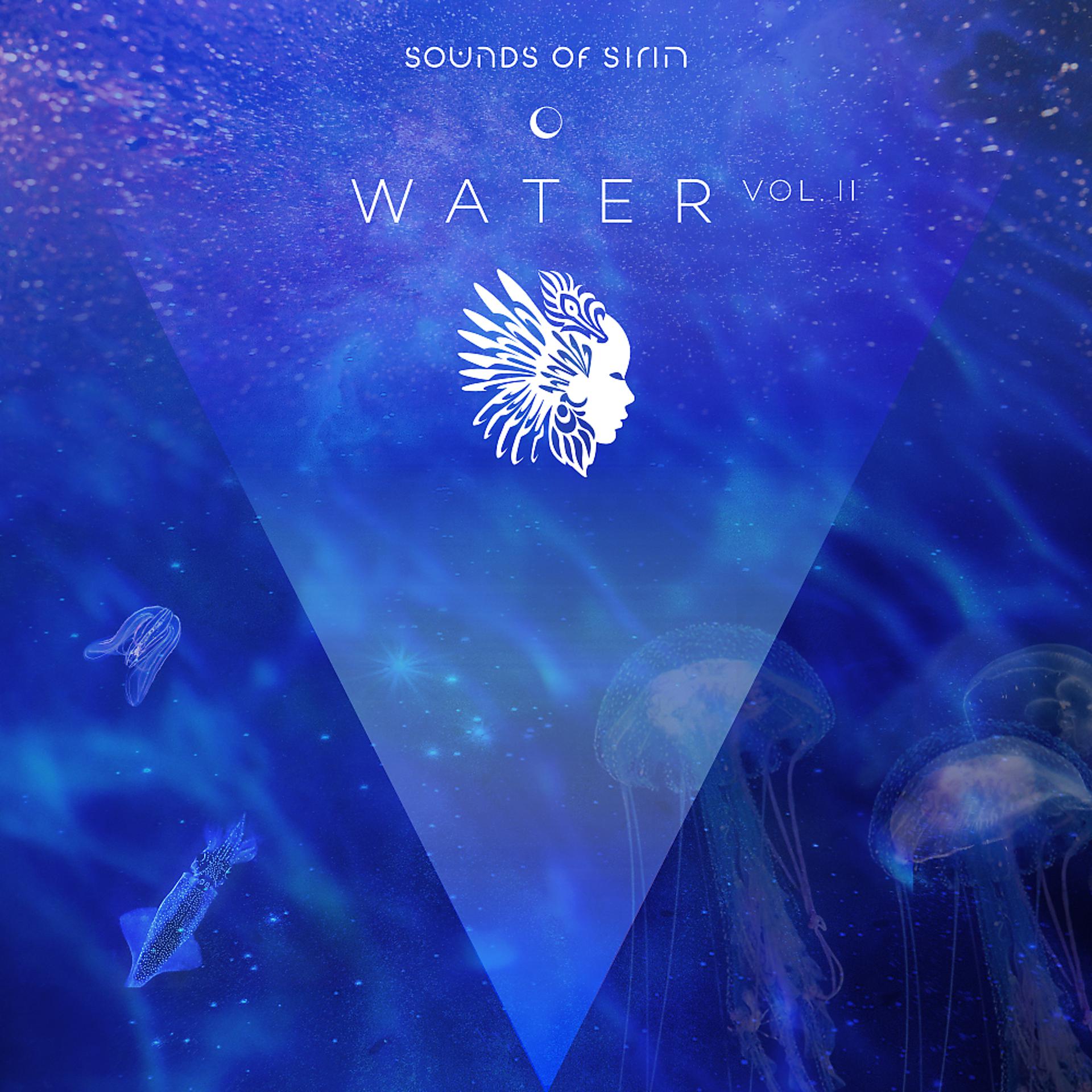 Постер альбома Sounds Of Sirin: Water Vol.2