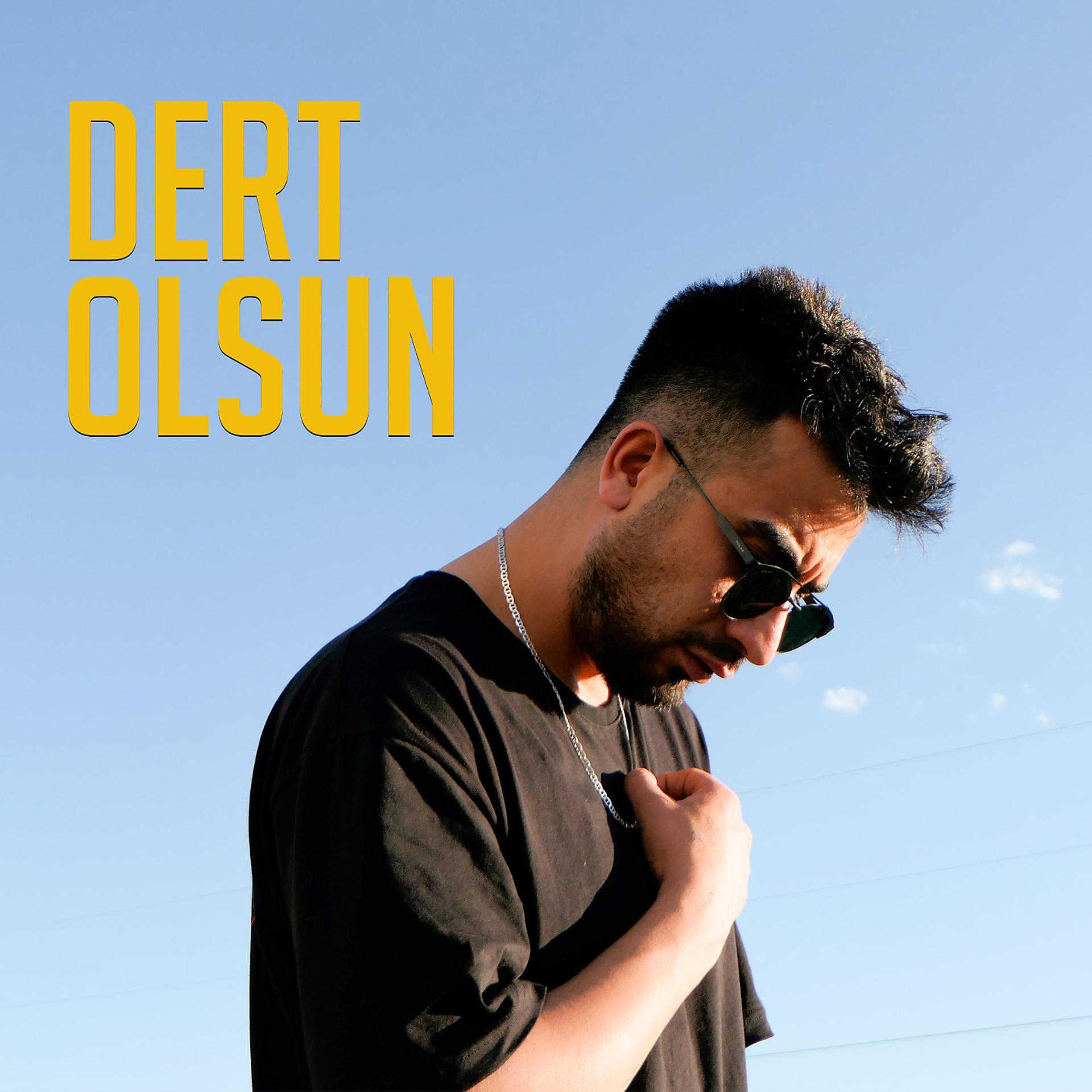 Постер альбома Dert Olsun