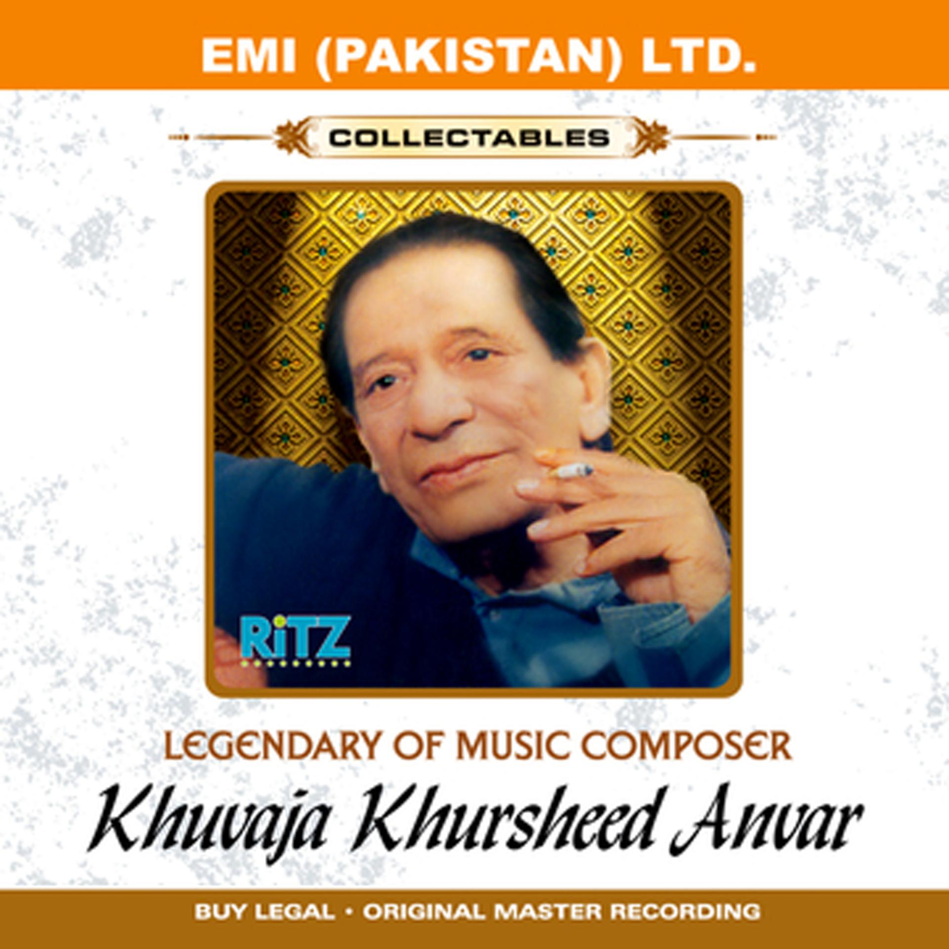 Постер альбома Melodies Of Khwaja Khurshid Anwar Vol -2