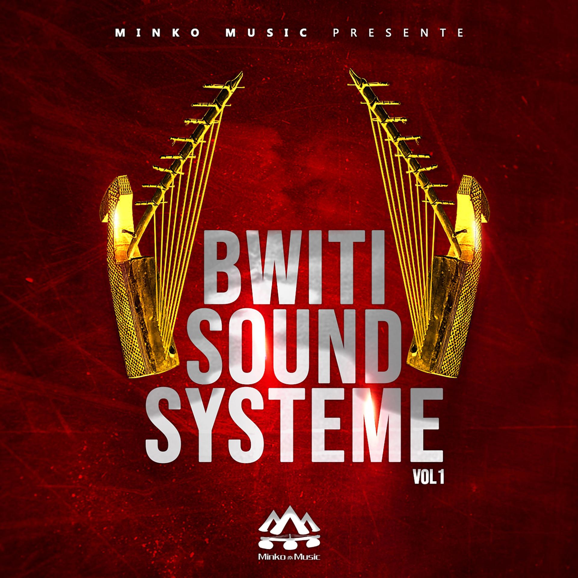 Постер альбома Bwiti sound systeme, Vol. 1