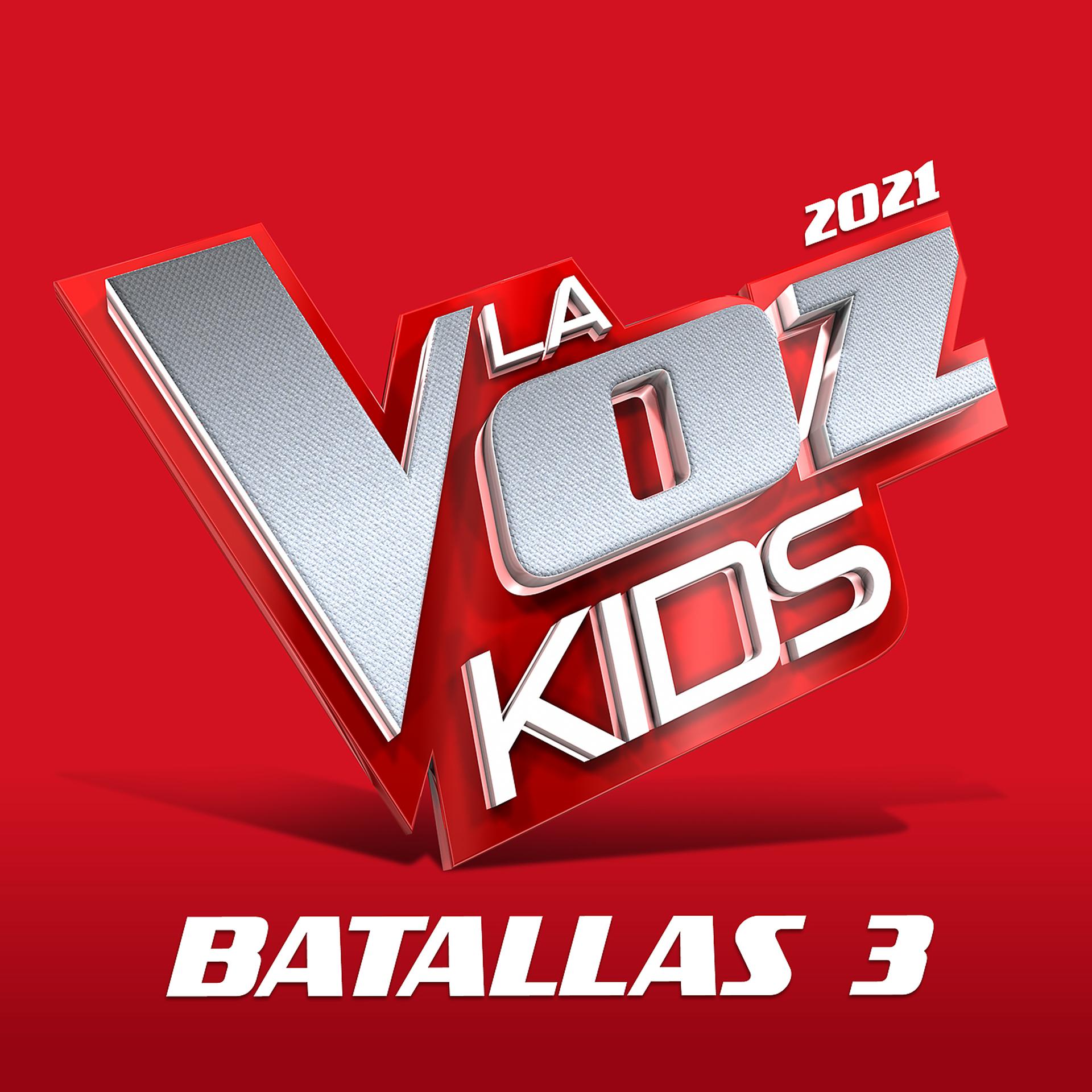 Постер альбома La Voz Kids 2021 – Batallas 3