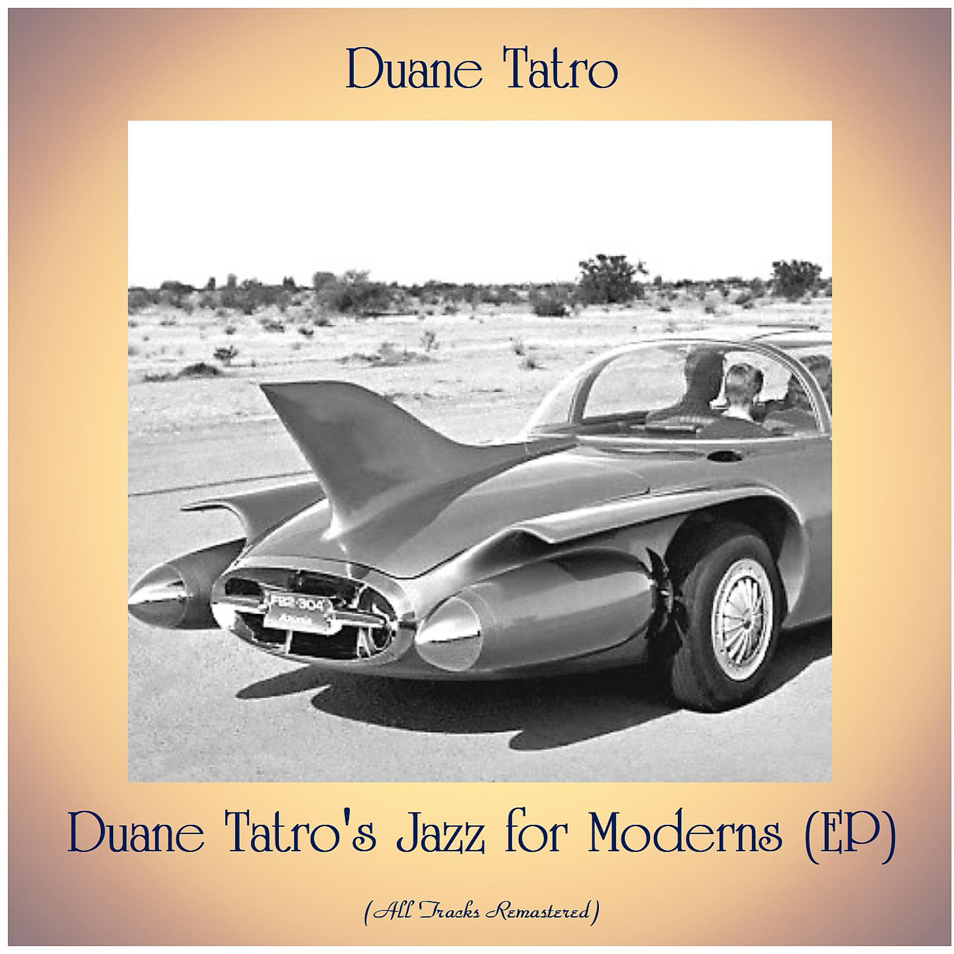 Постер альбома Duane Tatro's Jazz for Moderns (EP)