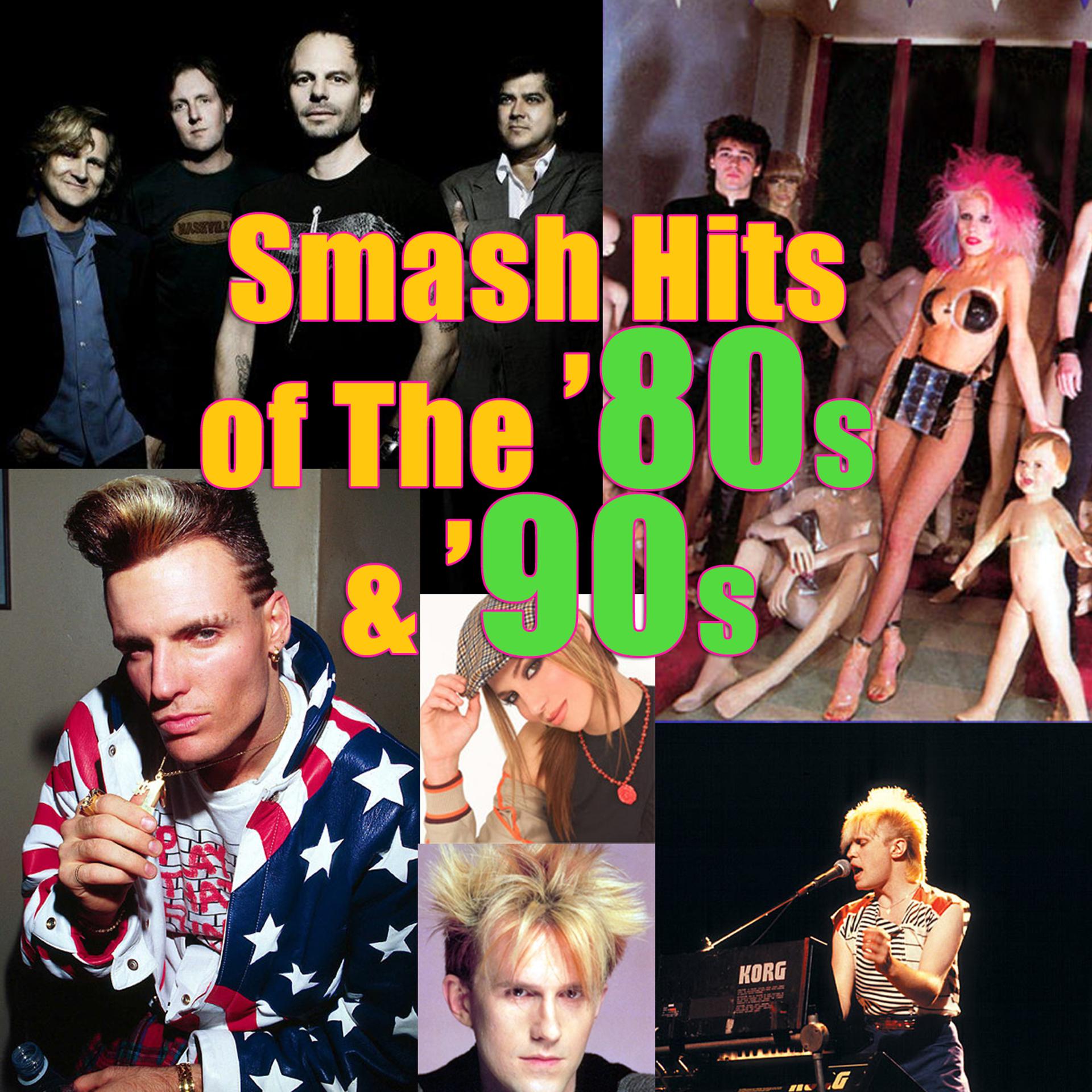 Постер альбома Smash Hits of The '80s & '90s (Re-Recorded)
