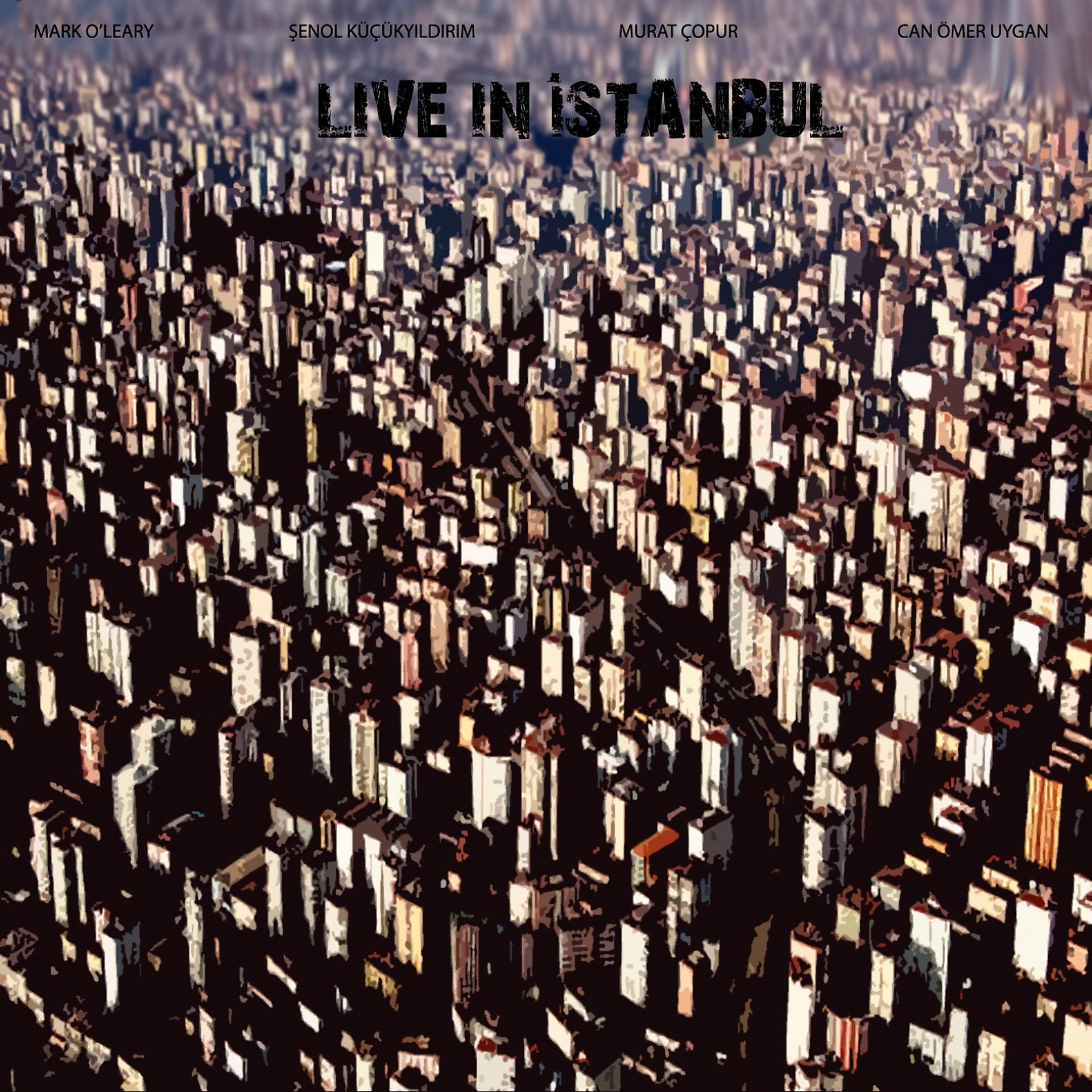 Постер альбома Live in Istanbul