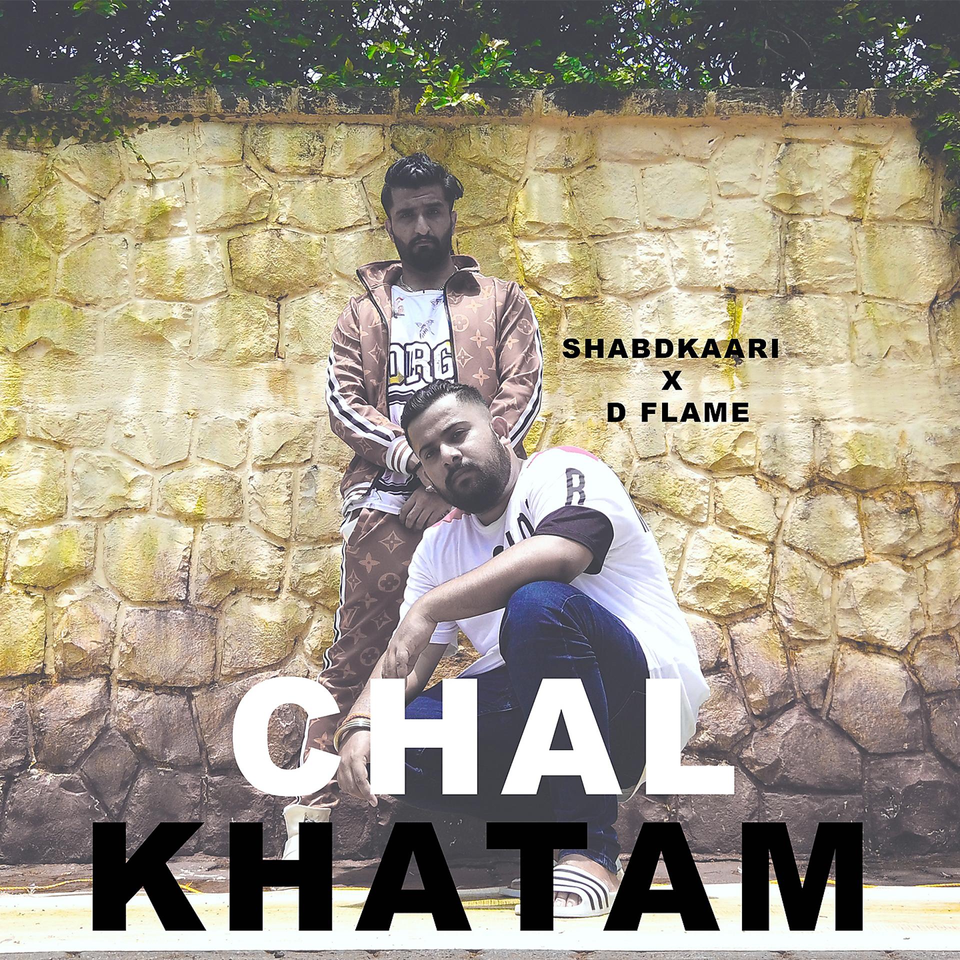 Постер альбома Chal Khatam