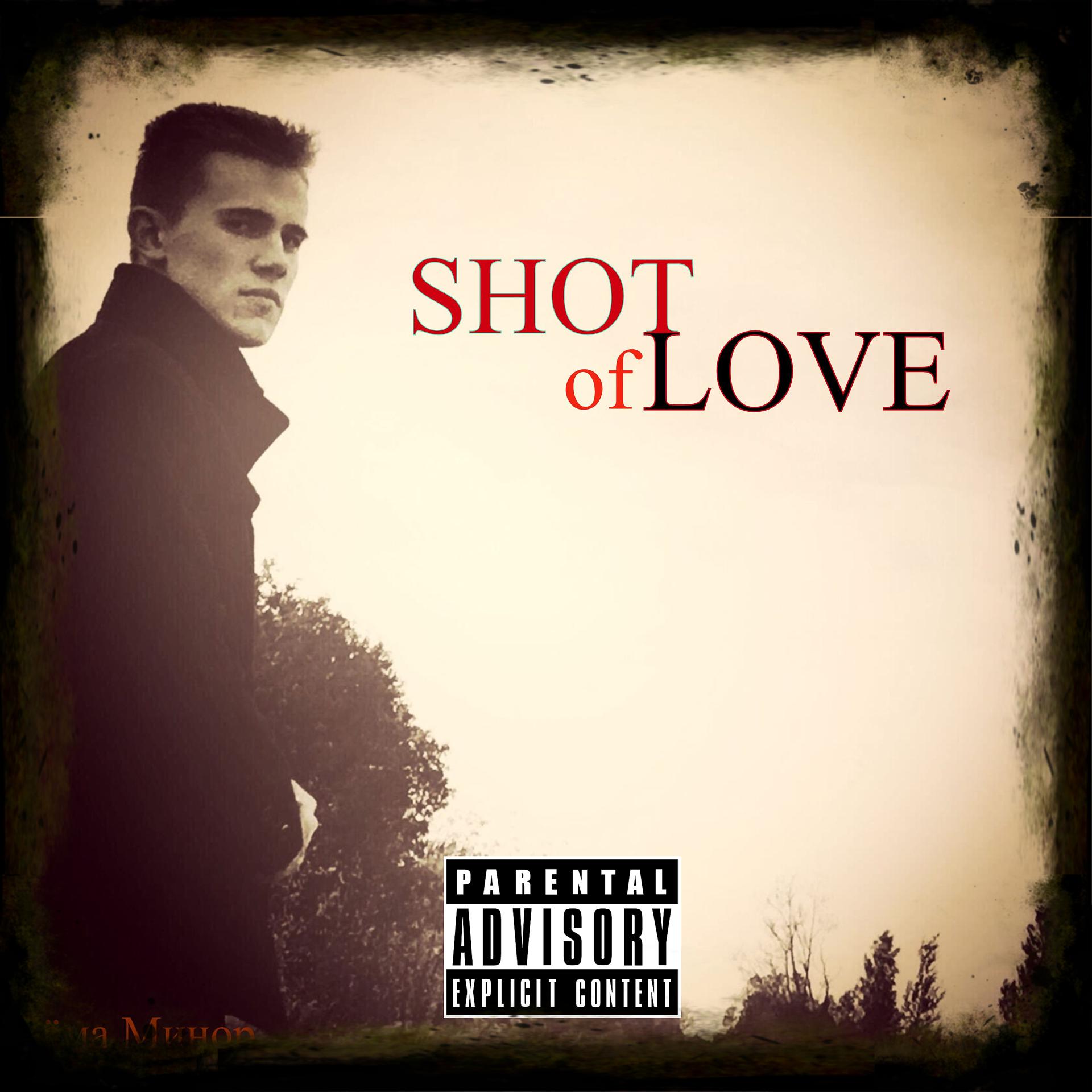 Постер альбома Shot Love